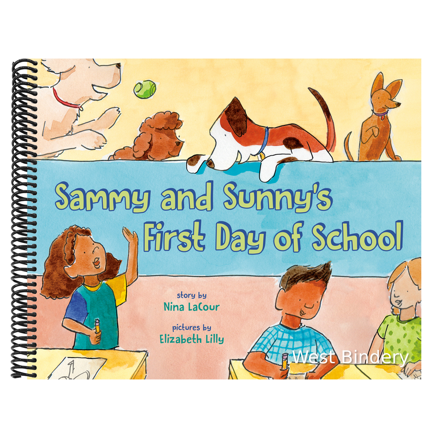Sammy and Sunny's First Day of School