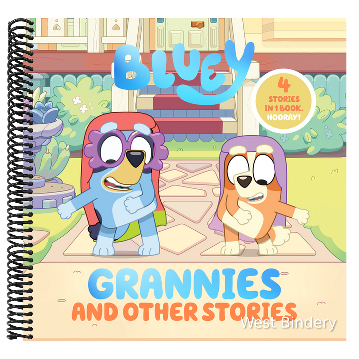 Bluey: Grannies and Other Stories: 4 Stories in 1 Book. Hooray!