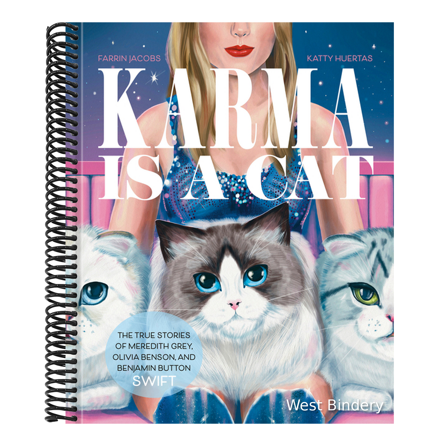 Karma Is a Cat: The True Stories of Meredith Grey, Olivia Benson, and Benjamin Button Swift