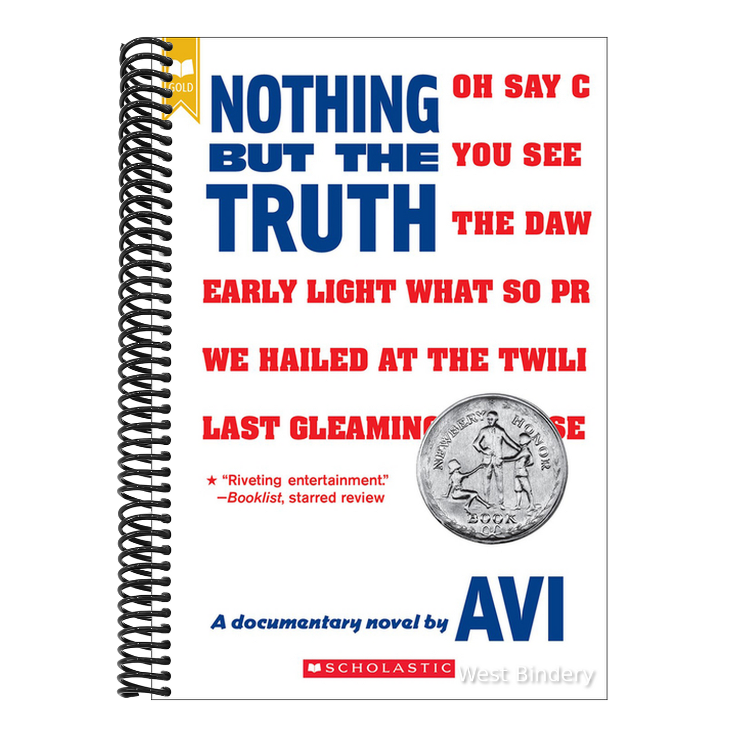 Nothing But the Truth (Bound for Schools & Libraries)
