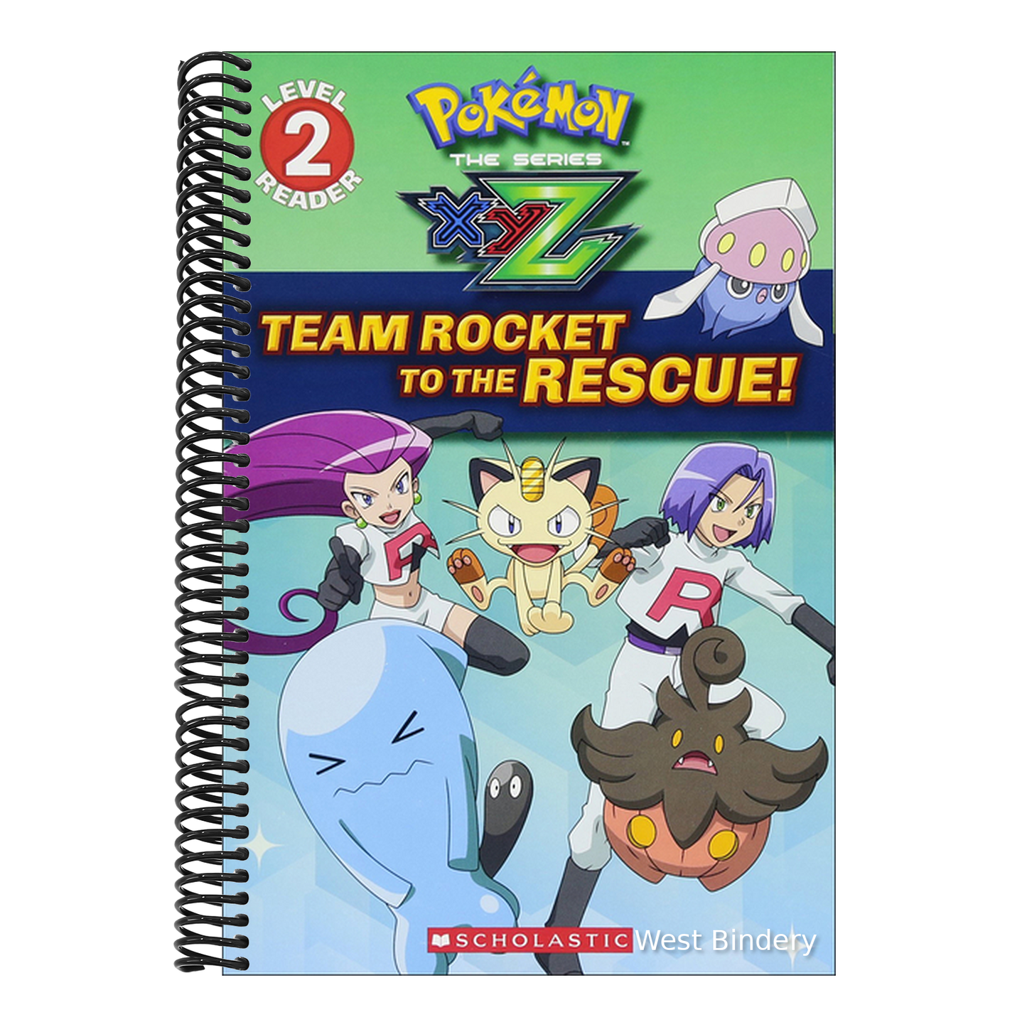 Team Rocket to the Rescue! (Bound for Schools & Libraries)