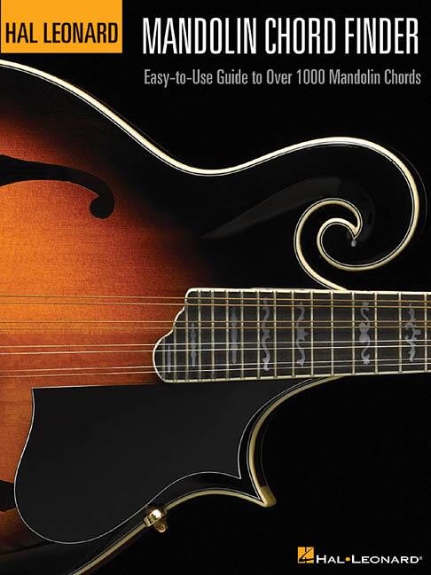 Mandolin Chord Finder: Easy-To-Use Guide to Over 1000 Mandolin Chords