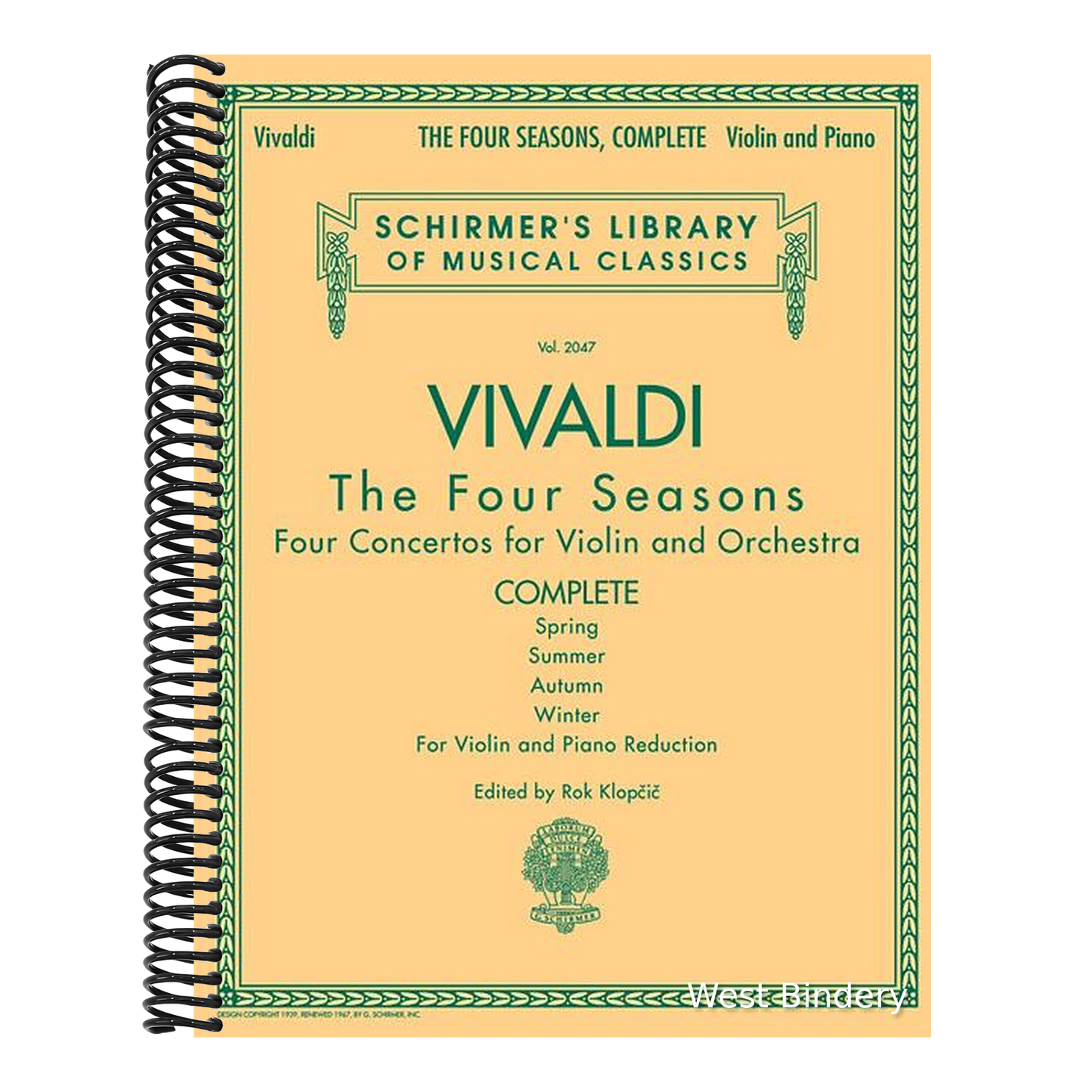 Antonio Vivaldi - The Four Seasons, Complete Four Concertos for Violin and Orchestra with Piano Reduction: Schirmer Library of Classics Volume 2047