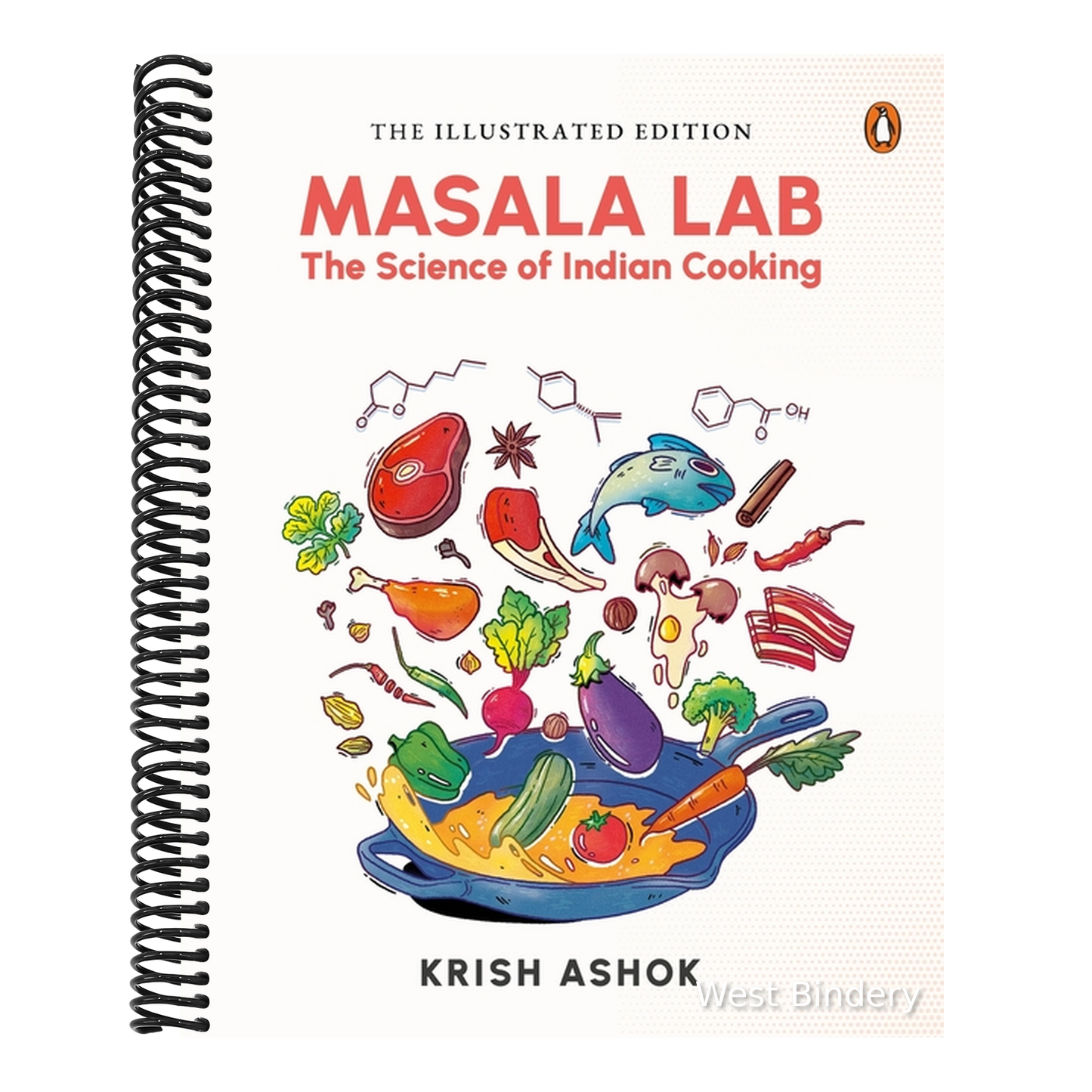 The Illustrated Masala Lab: The Science of Indian Cooking