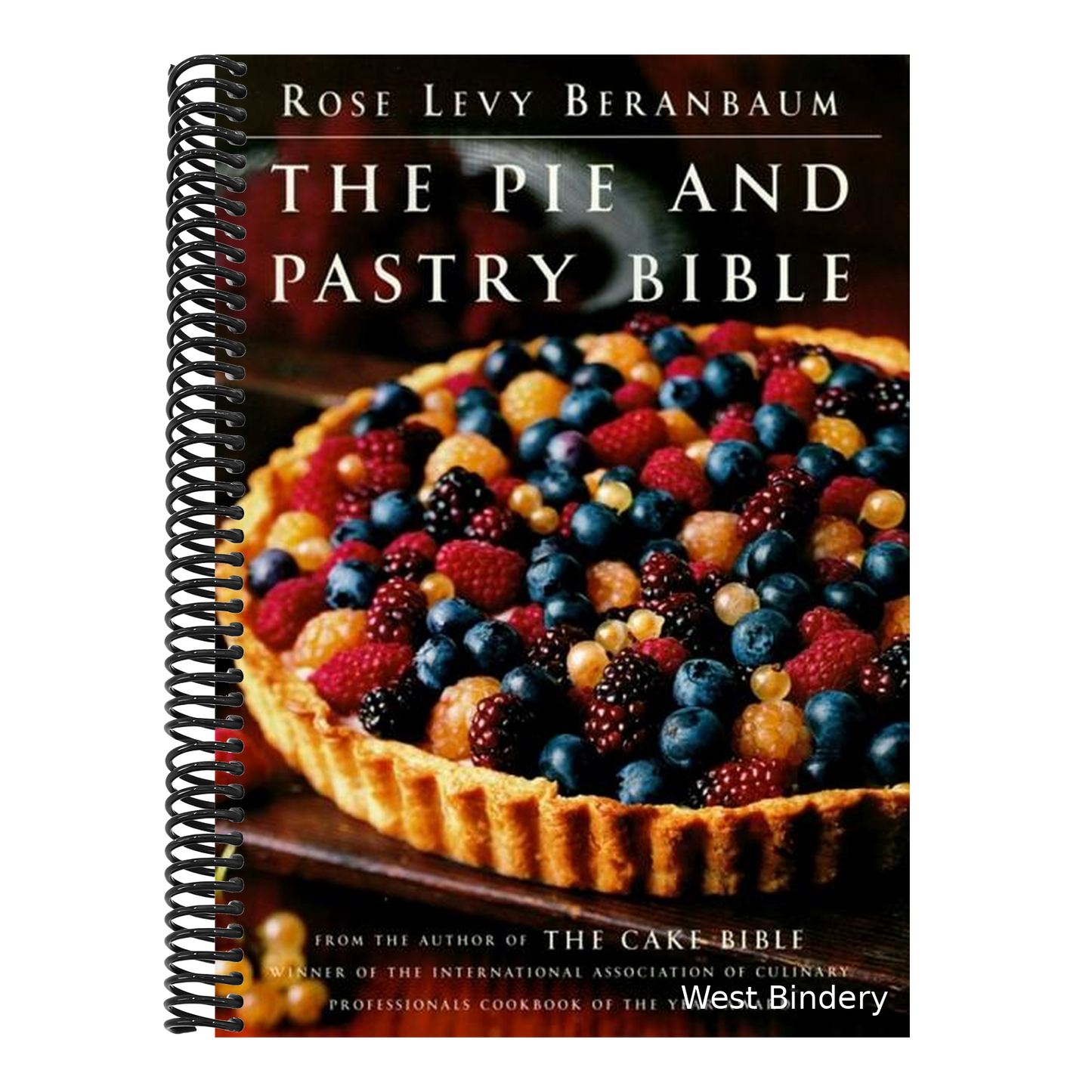 The Pie and Pastry Bible
