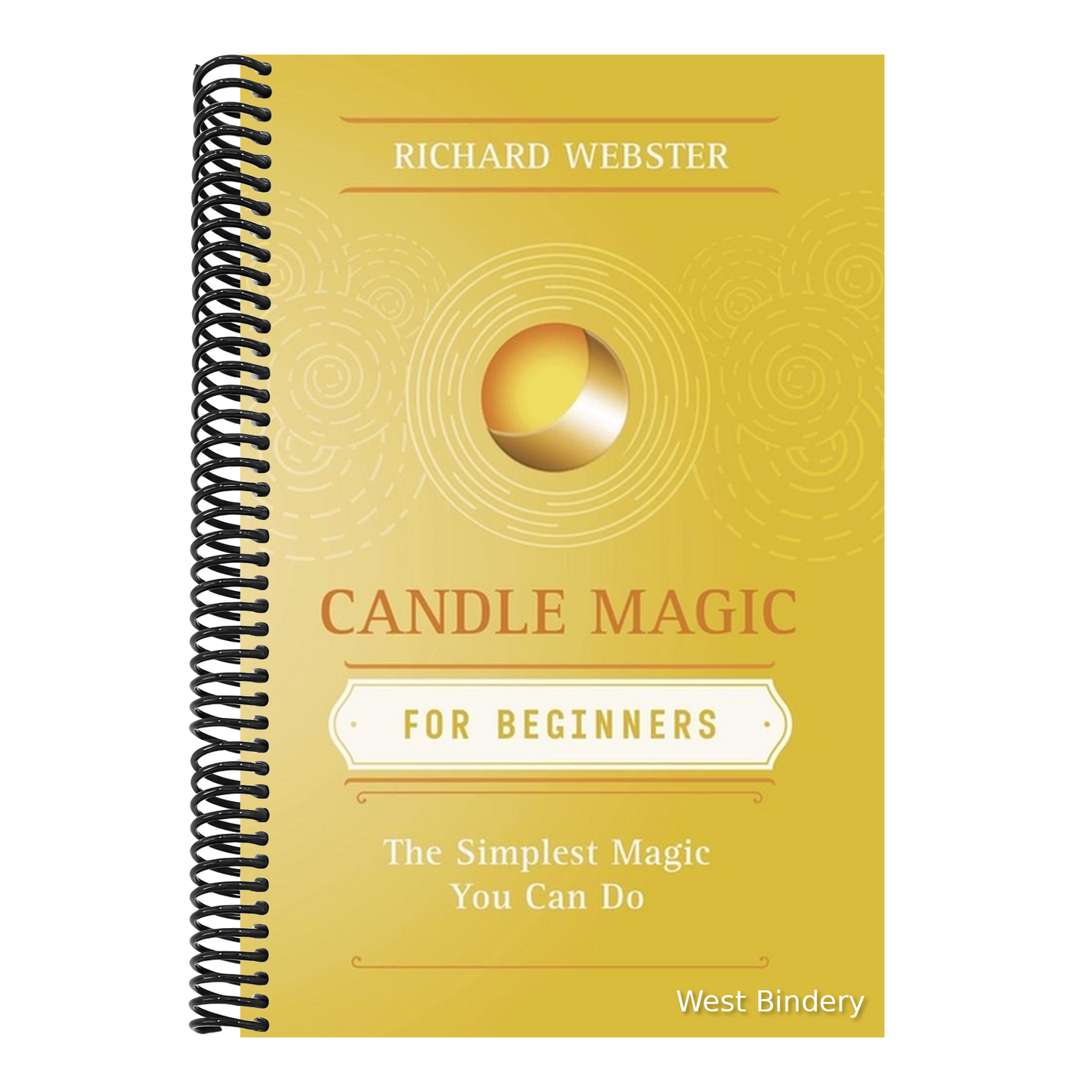 Candle Magic for Beginners: The Simplest Magic You Can Do