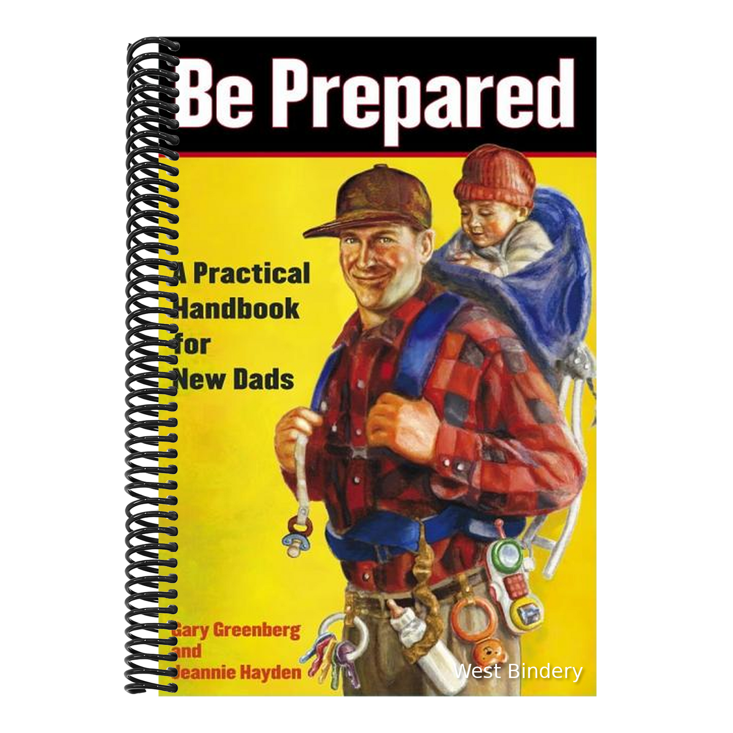 Be Prepared: A Practical Handbook for New Dads