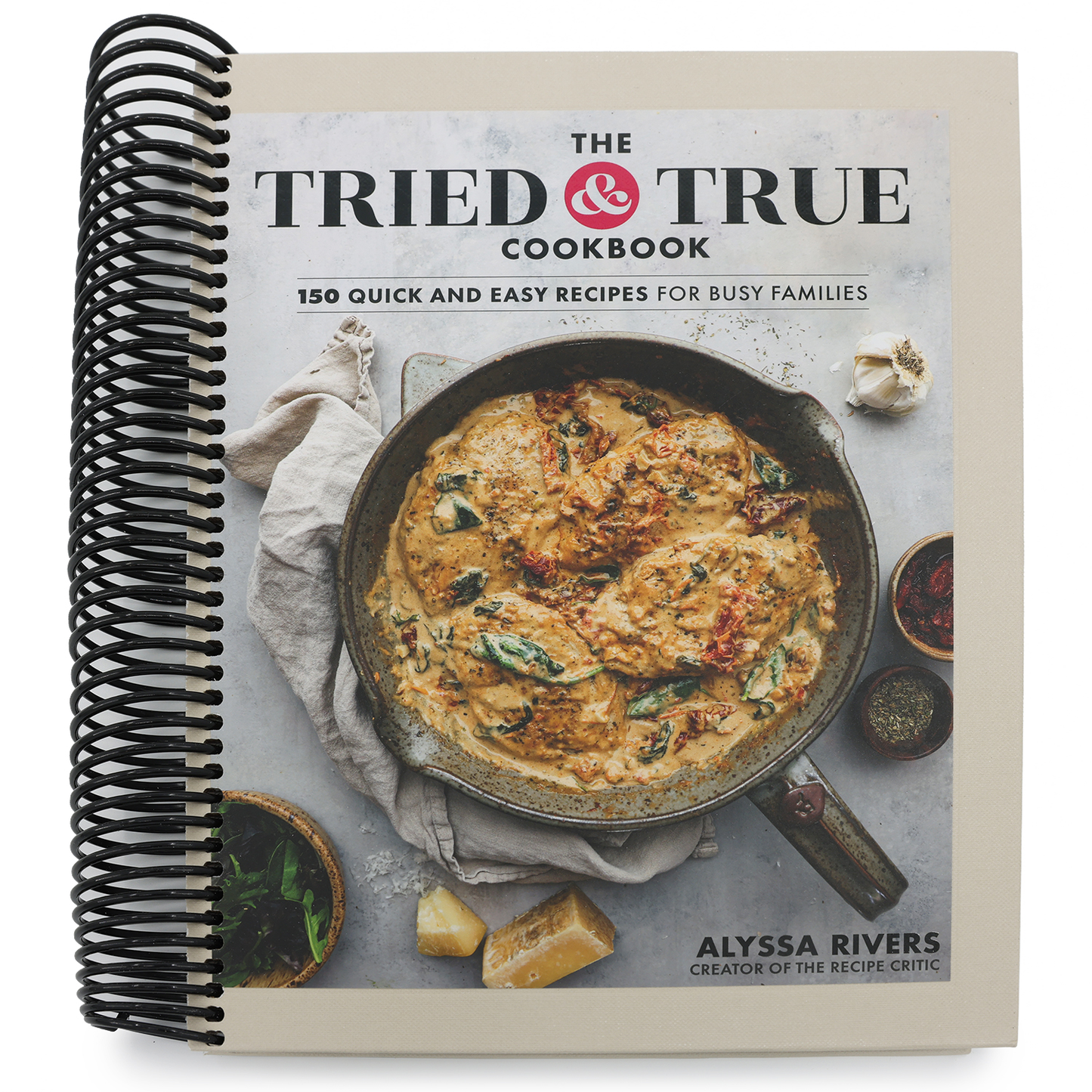 The Tried & True Cookbook (Spiral Bound)