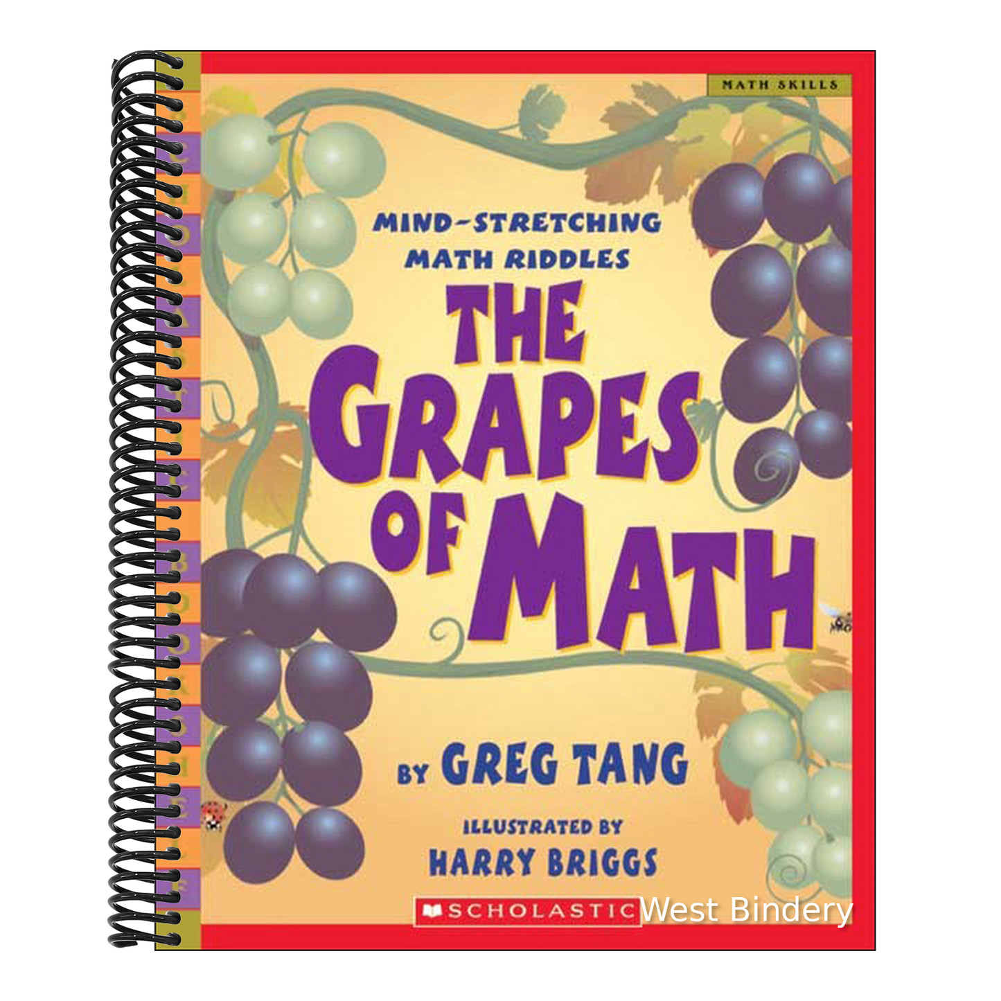 The Grapes of Math: Mind-Stretching Math Riddles