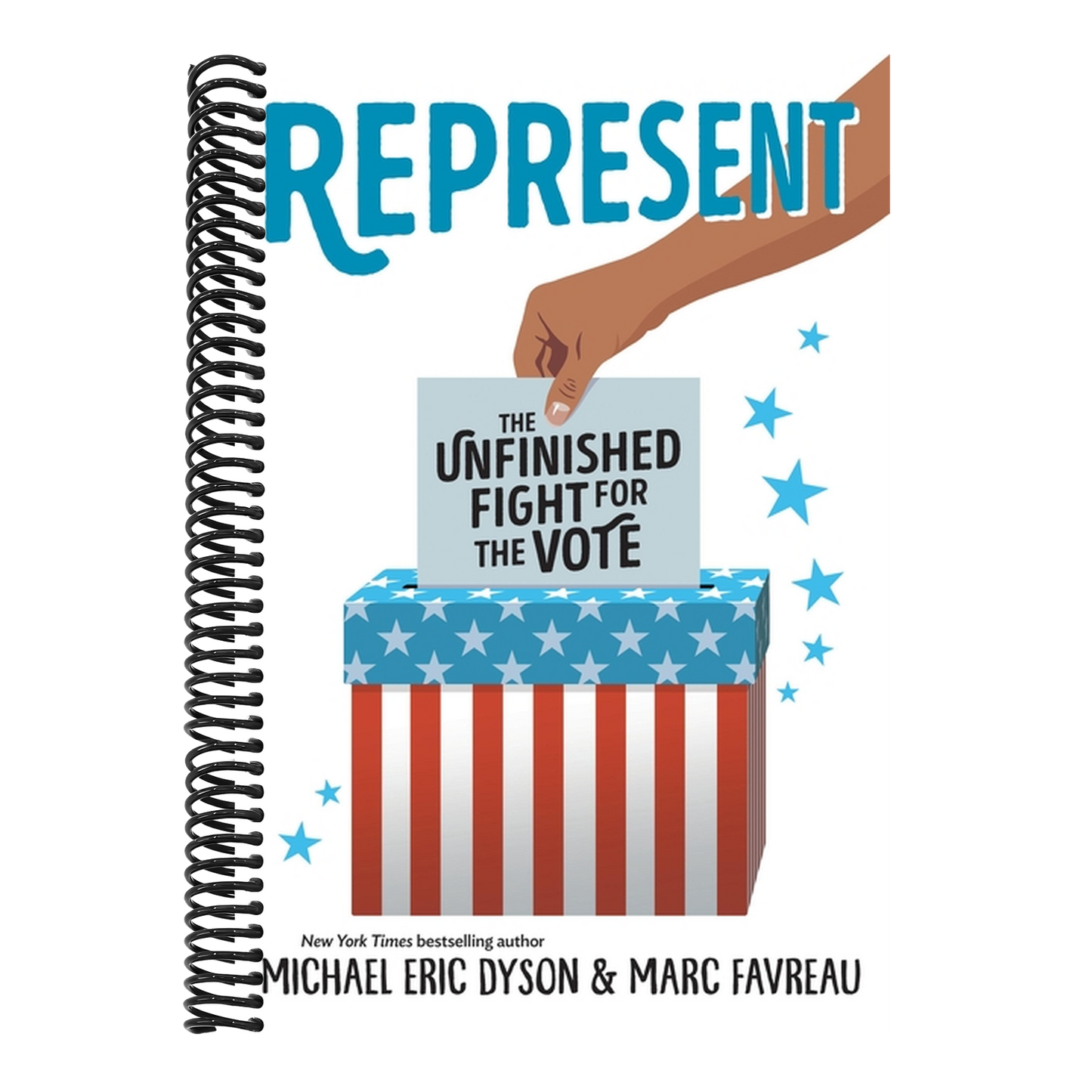 Represent: The Unfinished Fight for the Vote (Spiral Bound)