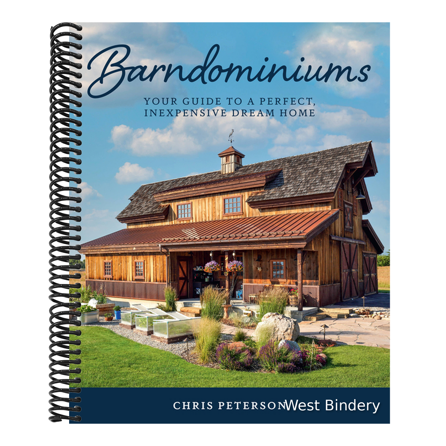 Barndominiums: Your Guide to a Perfect, Inexpensive Dream Home