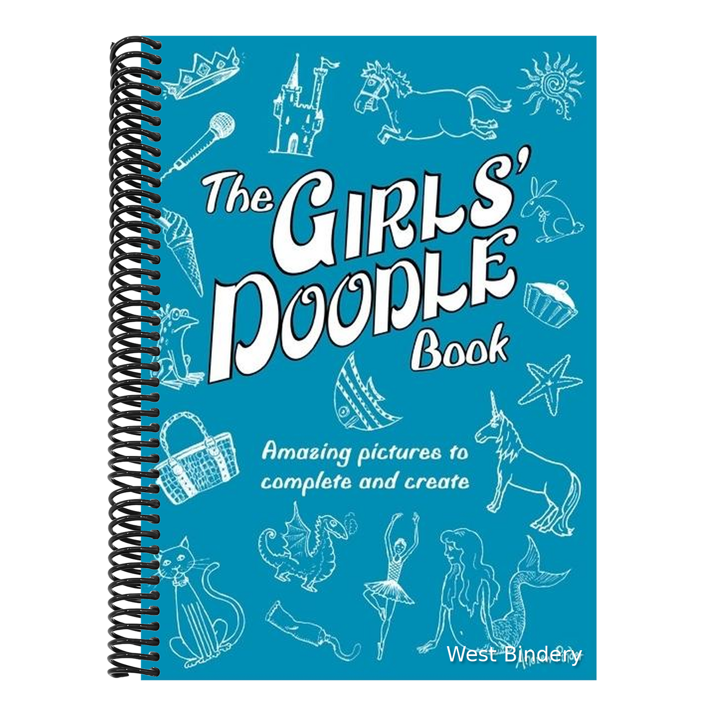The Girls' Doodle Book: Amazing Pictures to Complete and Create
