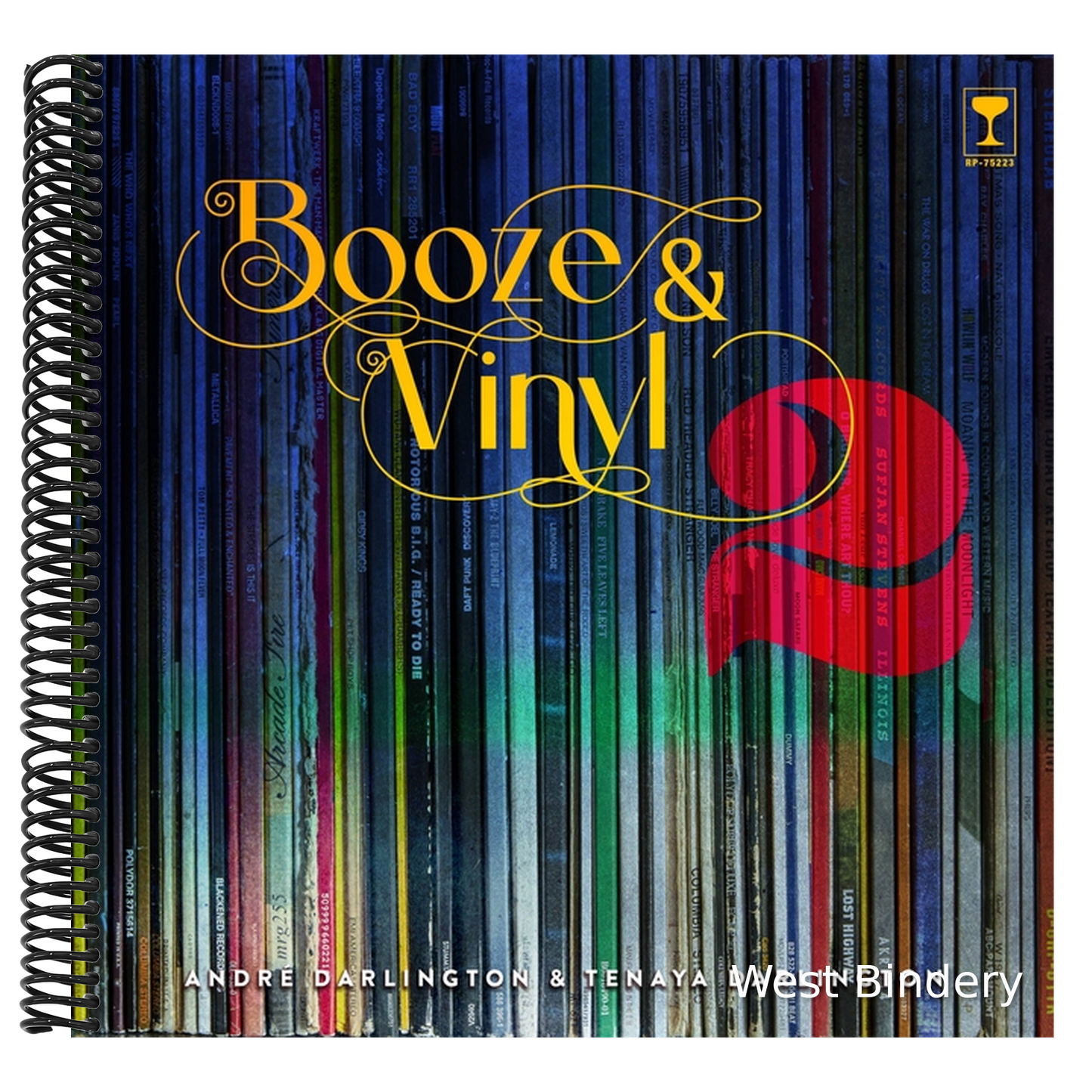 Booze & Vinyl Vol. 2: 70 More Albums + 140 New Recipes