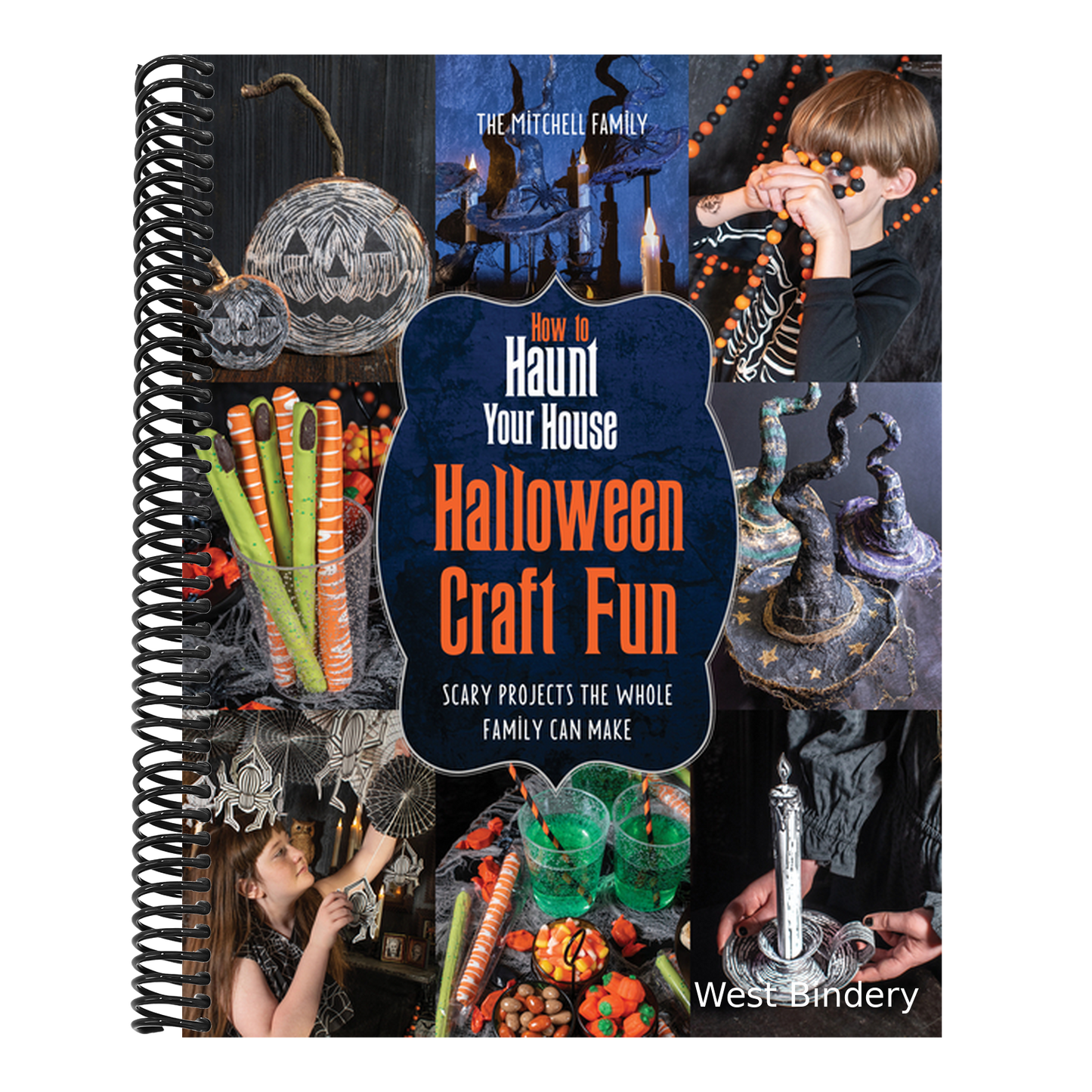 How to Haunt Your House Halloween Craft Fun: Scary Projects the Whole Family Can Make