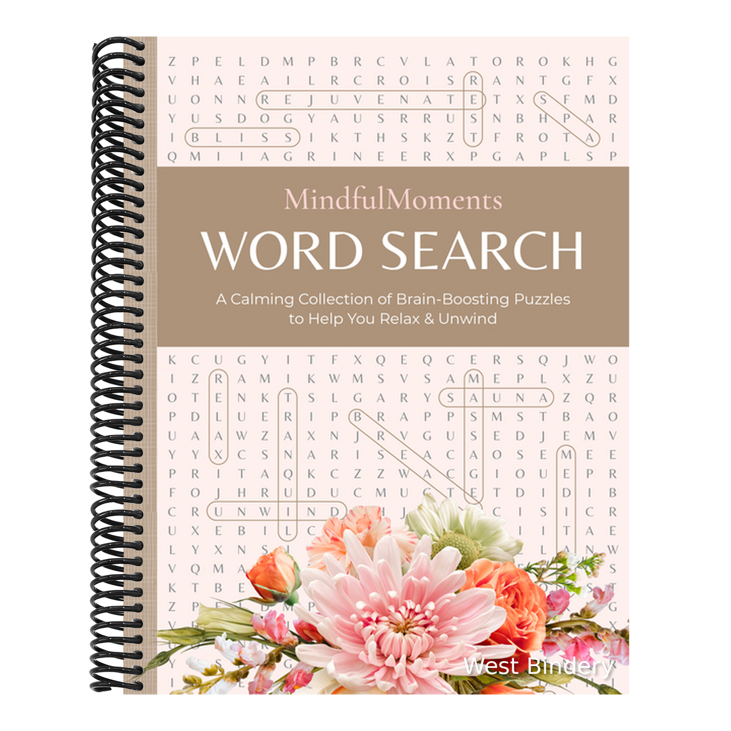 Mindfulmoments Word Search: A Calming Collection of Brain-Boosting Puzzles to Help You Relax & Unwind