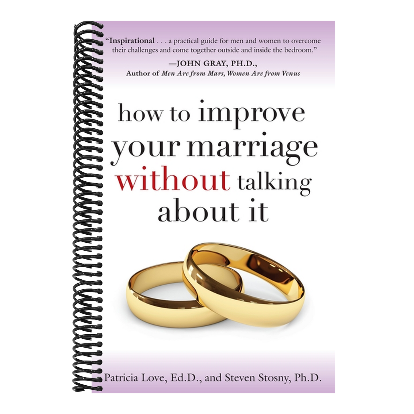 How to Improve Your Marriage Without Talking About It