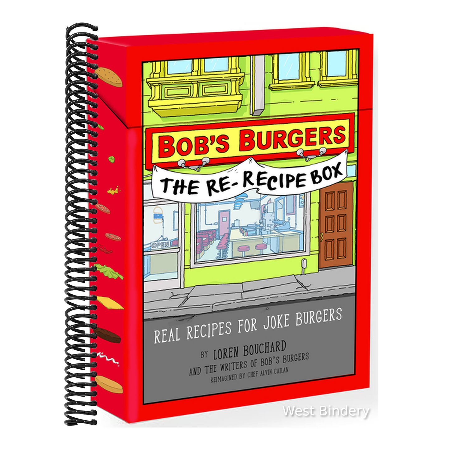 Bob's Burgers (Tm) the Re-Recipe Box: Real Recipes for Joke Burgers
