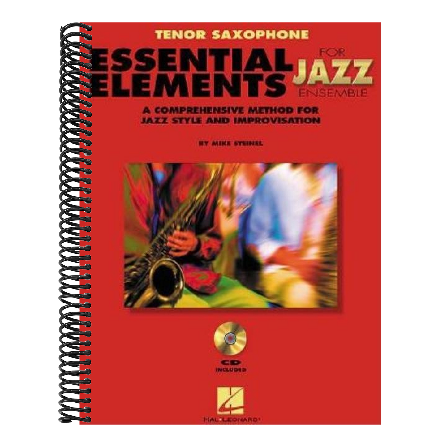 Essential Elements for Jazz Ensemble a Comprehensive Method for Jazz Style and Improvisation