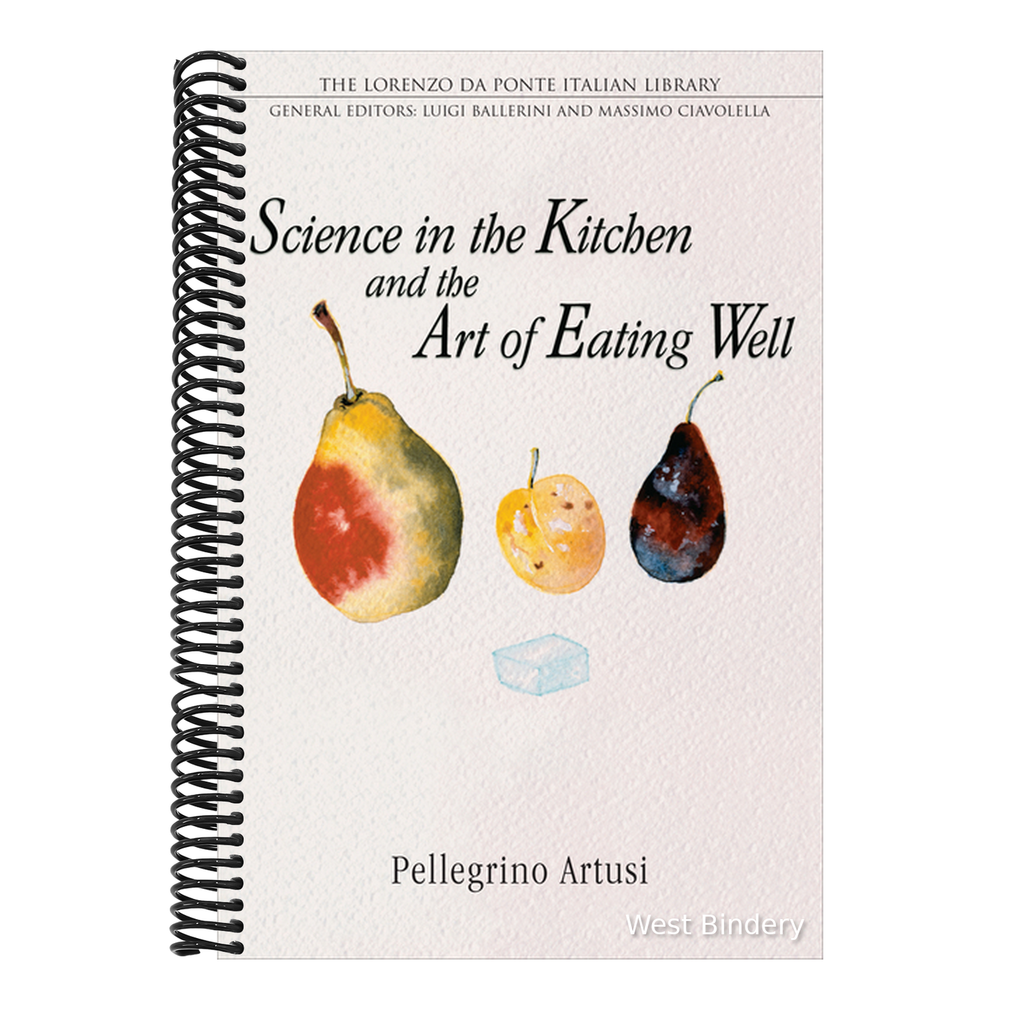 Science in the Kitchen and the Art of Eating Well