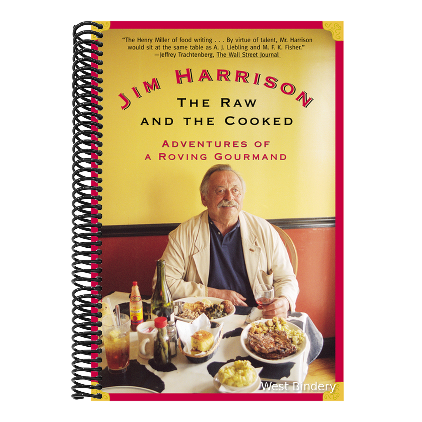 The Raw and the Cooked: Adventures of a Roving Gourmand