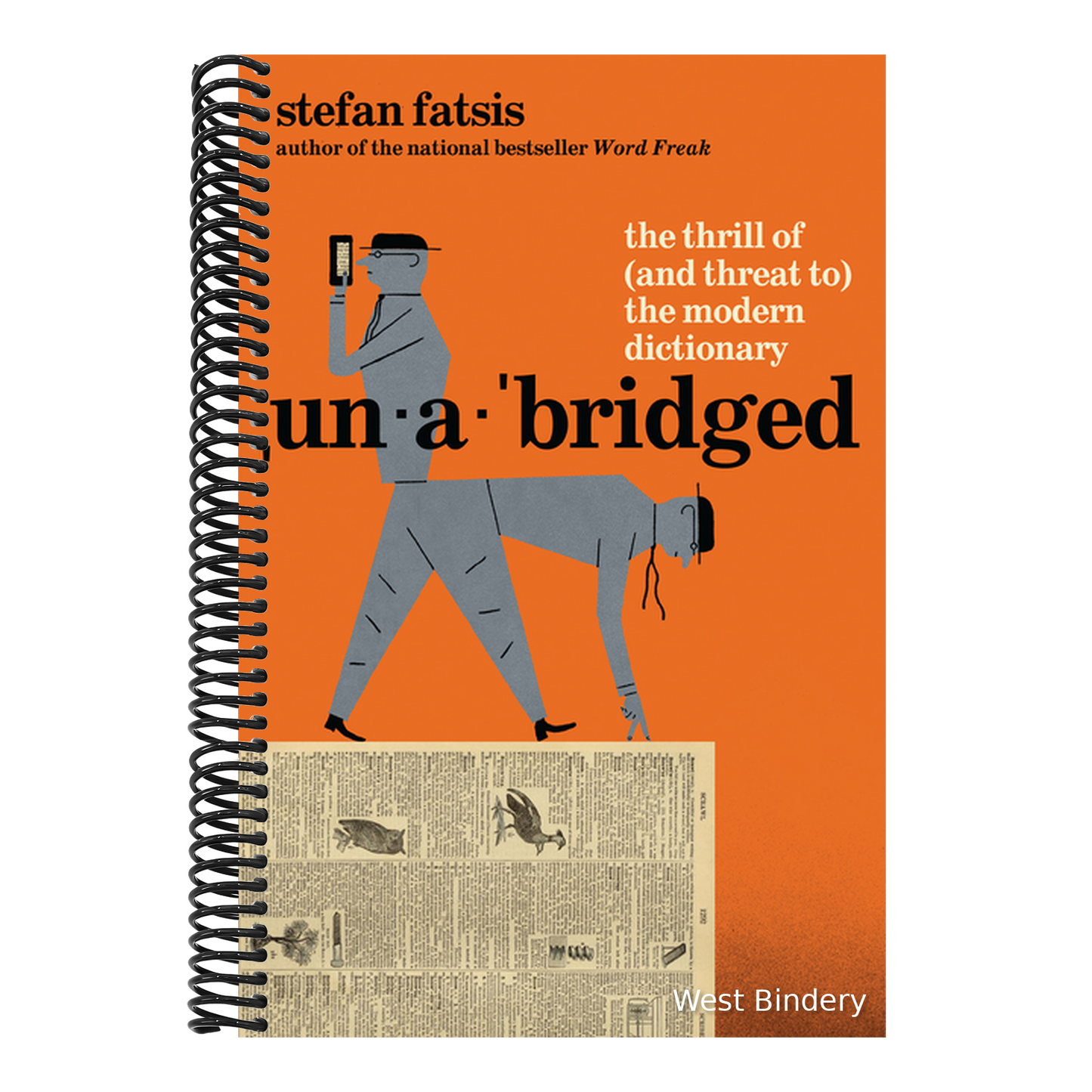 Unabridged: The Thrill of (and Threat To) the Modern Dictionary