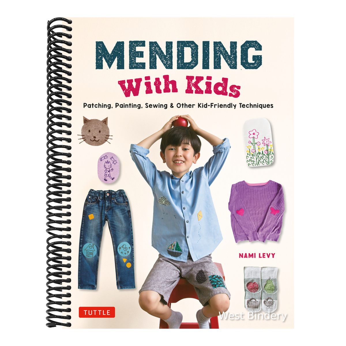 Mending with Kids: Patching, Painting, Sewing and Other Kid-Friendly Techniques