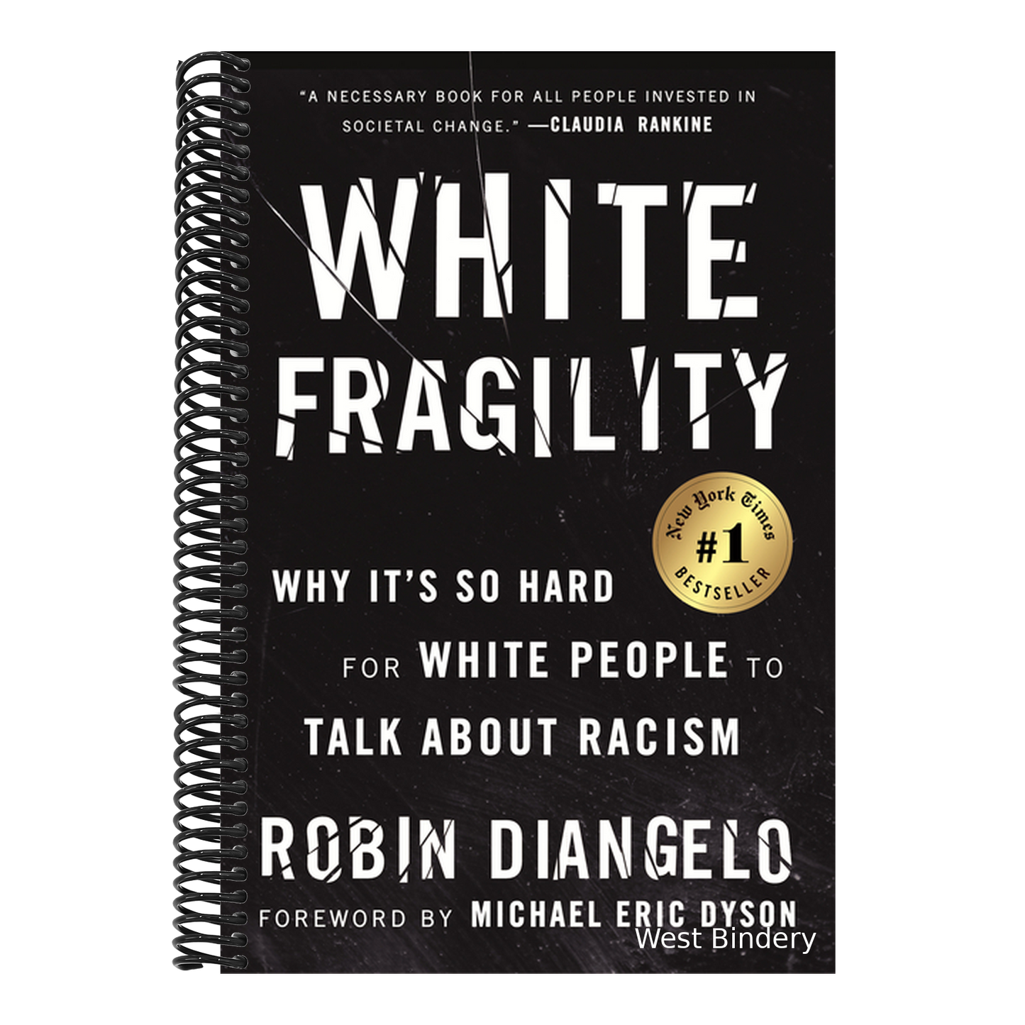 White Fragility: Why It's So Hard for White People to Talk about Racism