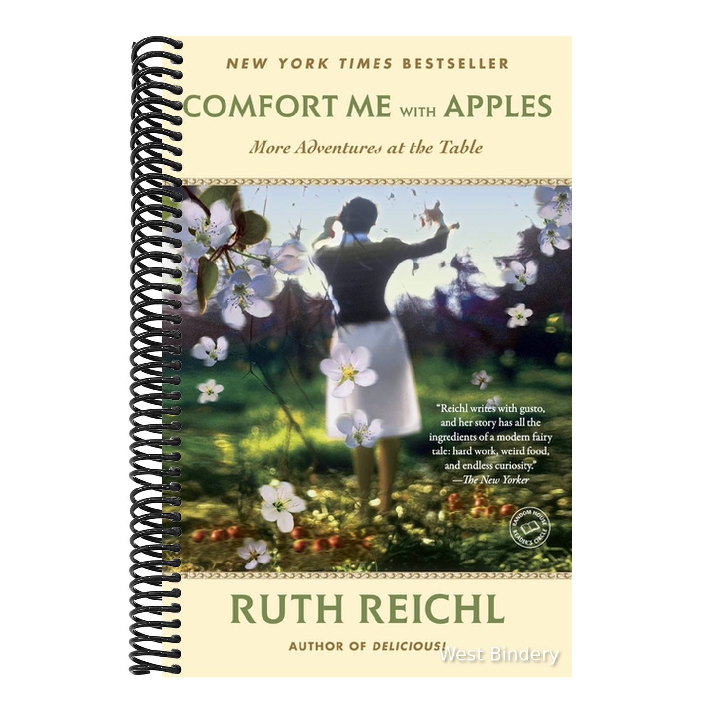 Comfort Me with Apples: More Adventures at the Table