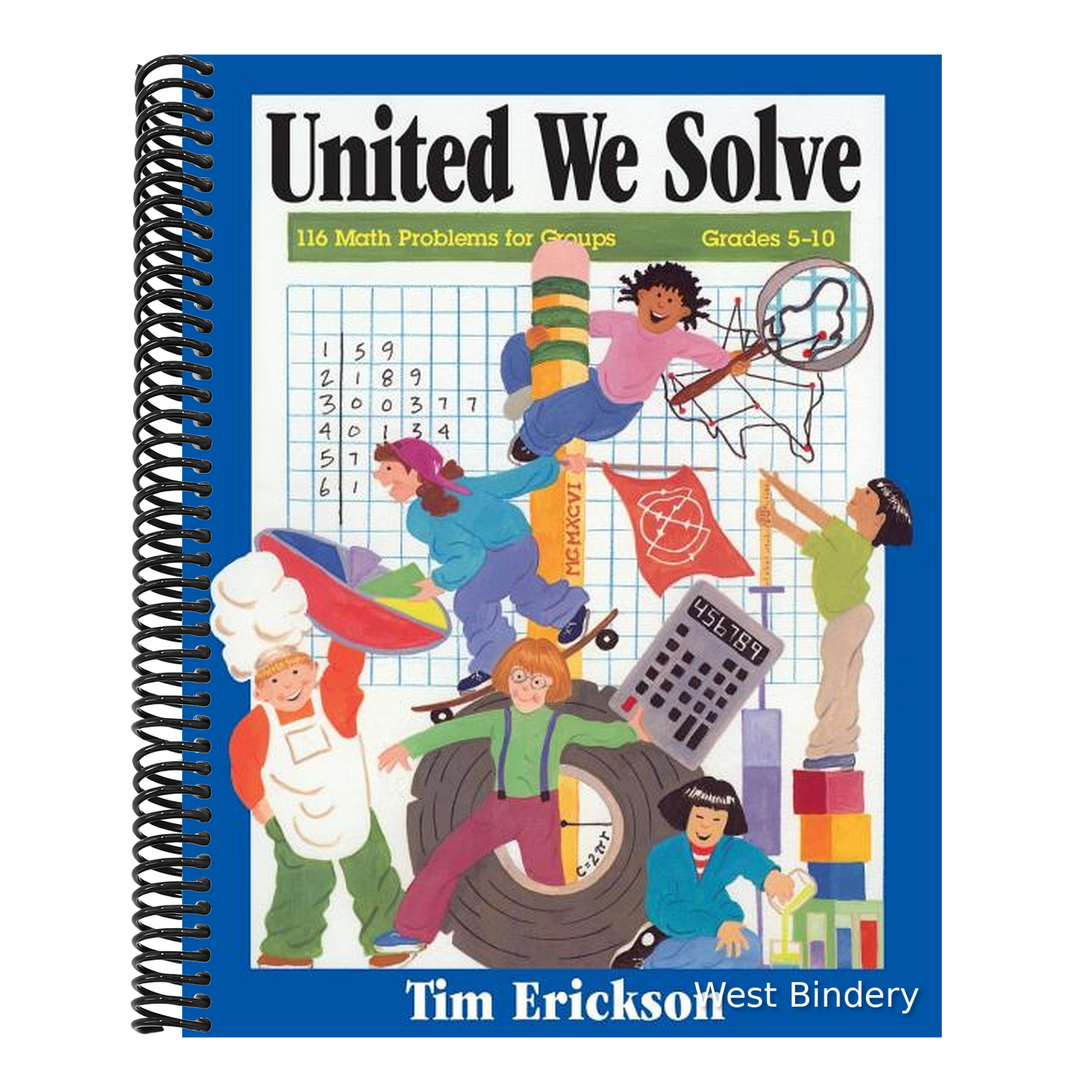 United We Solve: 116 Math Problems for Groups