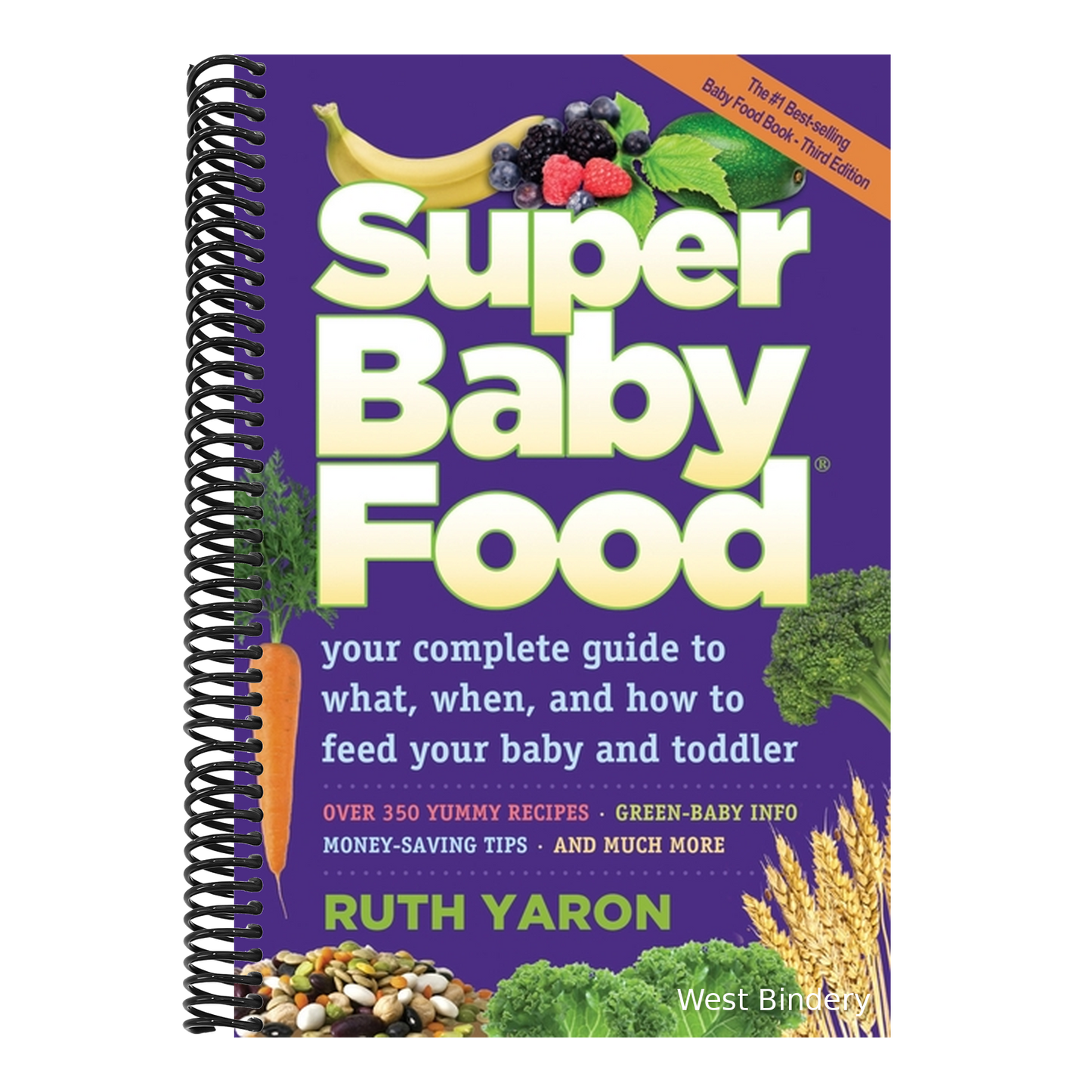 Super Baby Food: Your Complete (Revised)