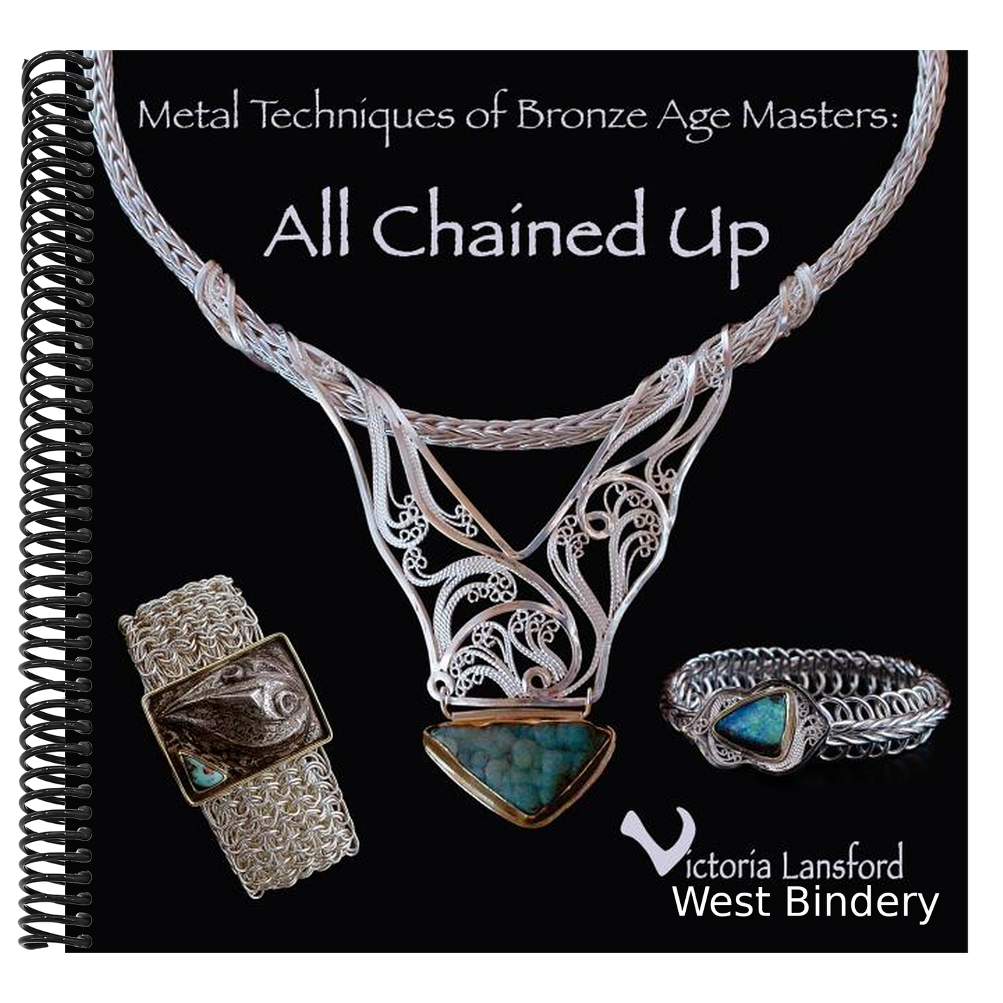 Metal Techniques of Bronze Age Masters: All Chained Up