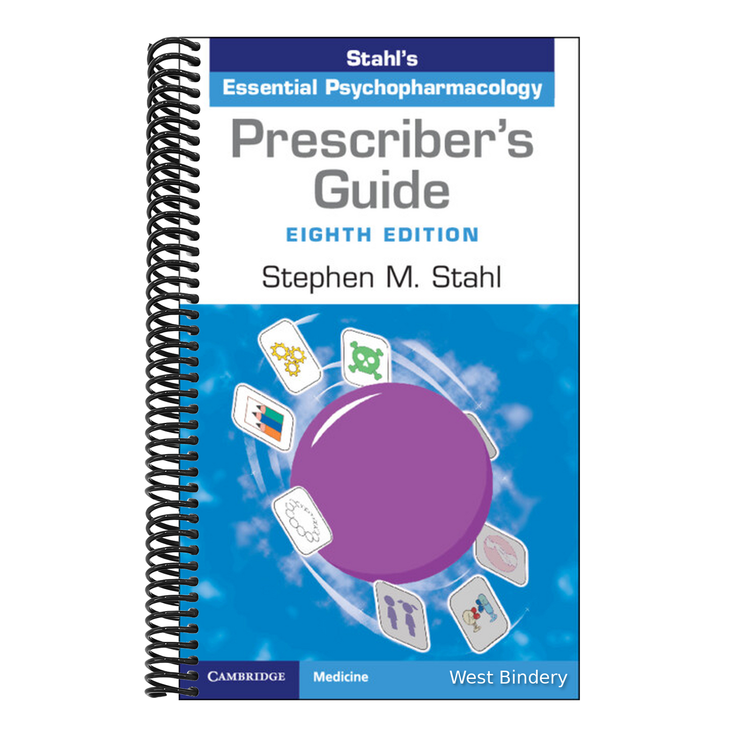 Prescriber's Guide: Stahl's Essential Psychopharmacology