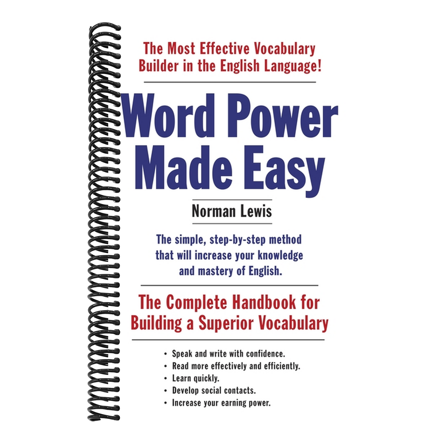 Word Power Made Easy: The Complete Handbook for Building a Superior Vocabulary (Spiral Bound)