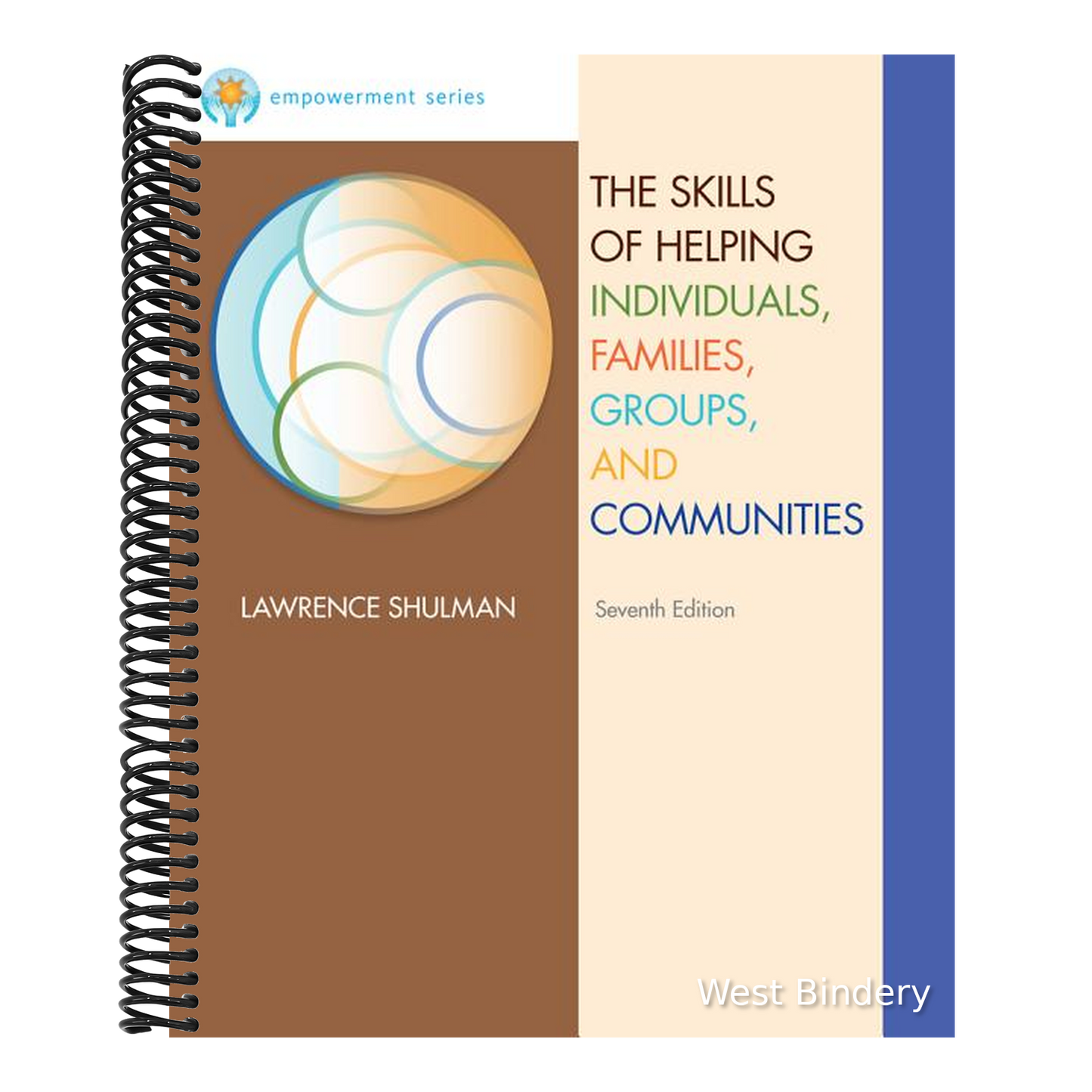 The Skills of Helping Individuals, Families, Groups, and Communities