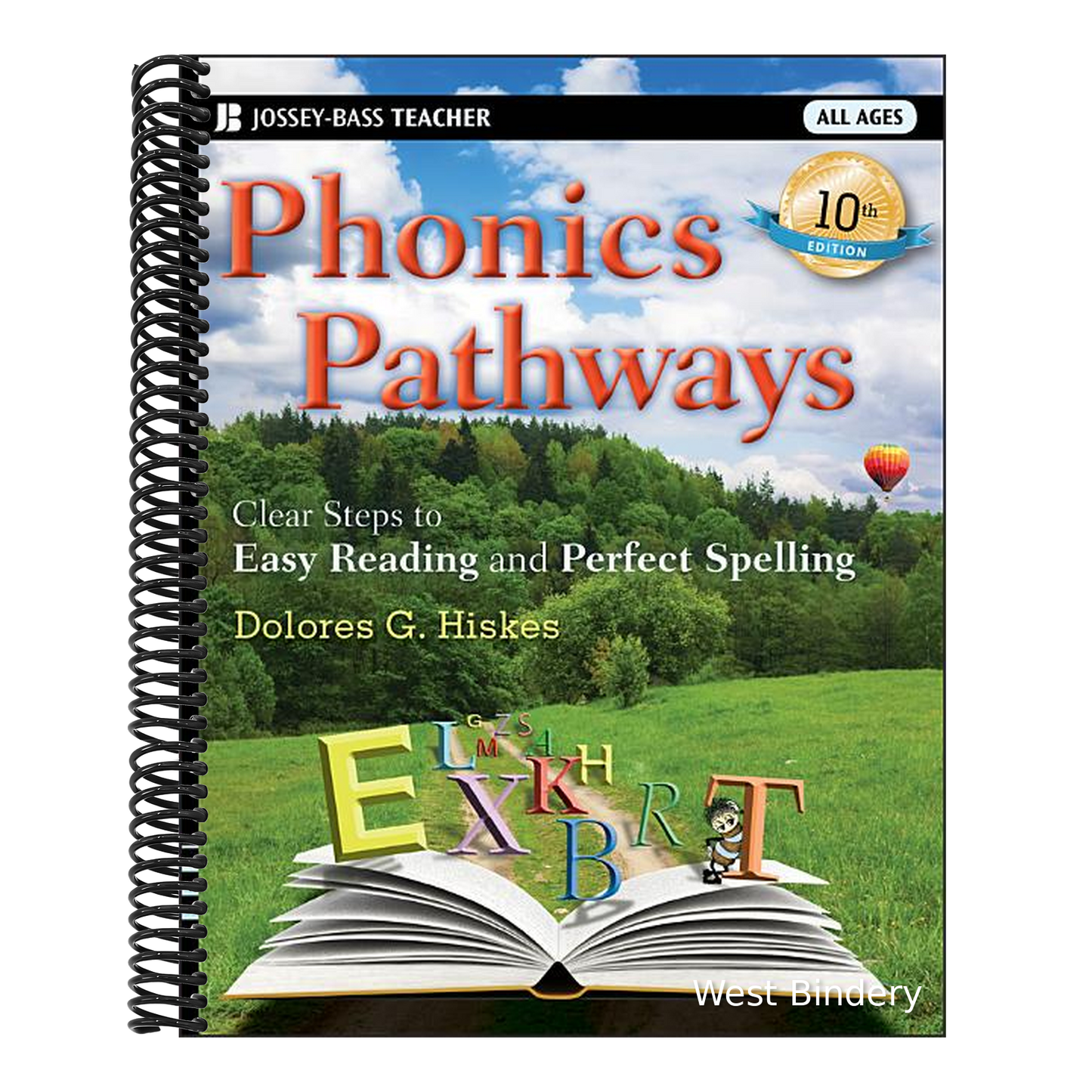 Phonics Pathways: Clear Steps to Easy Reading and Perfect Spelling