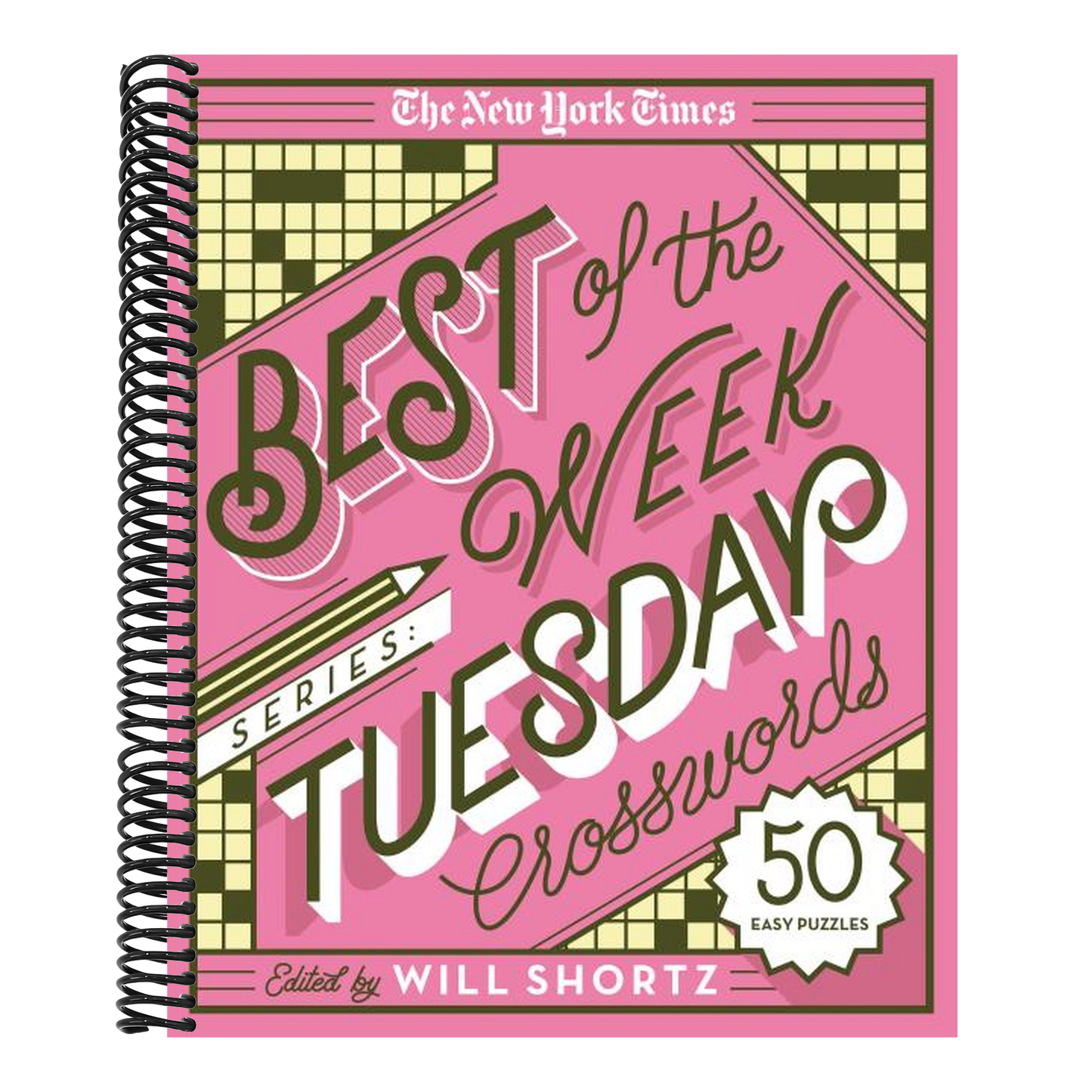 The New York Times Best of the Week Series: Tuesday Crosswords: 50 Easy Puzzles