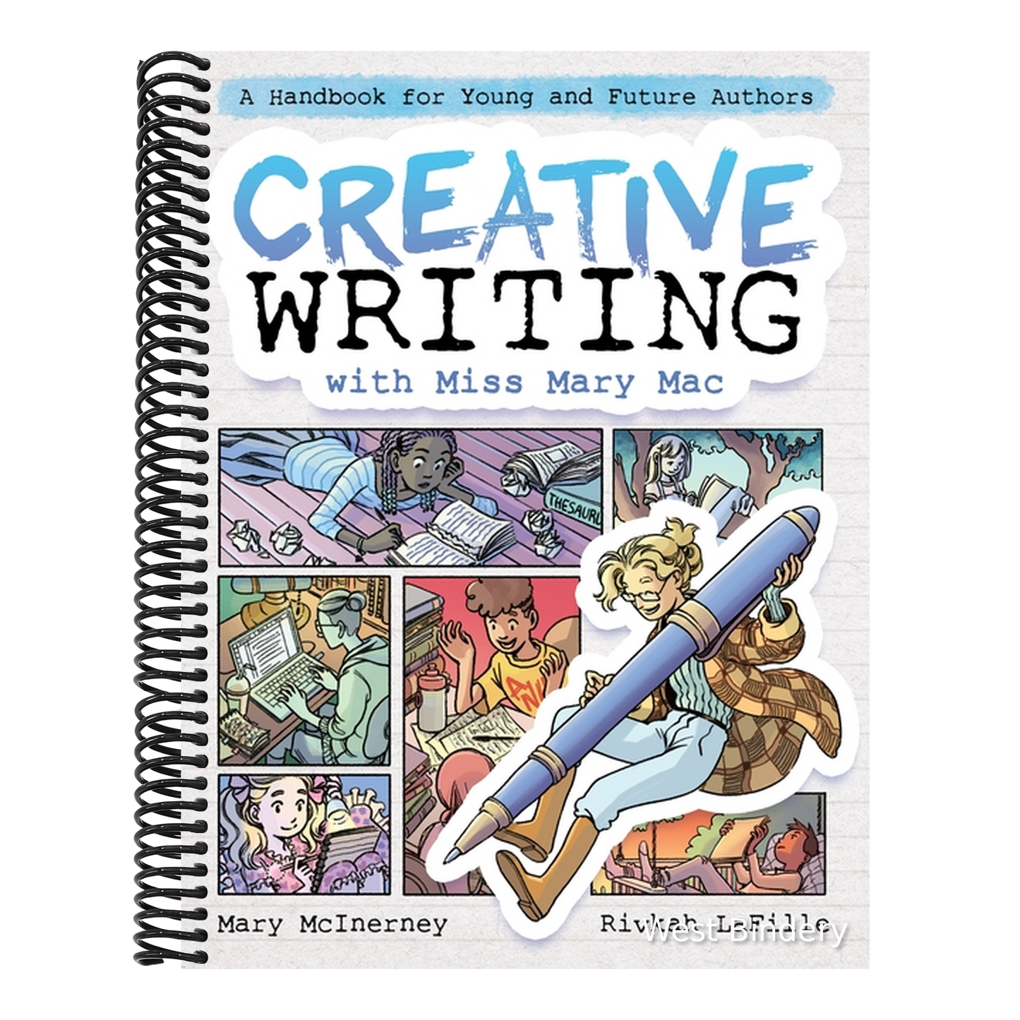 Creative Writing with Miss Mary Mac: A Handbook for Young and Future Authors