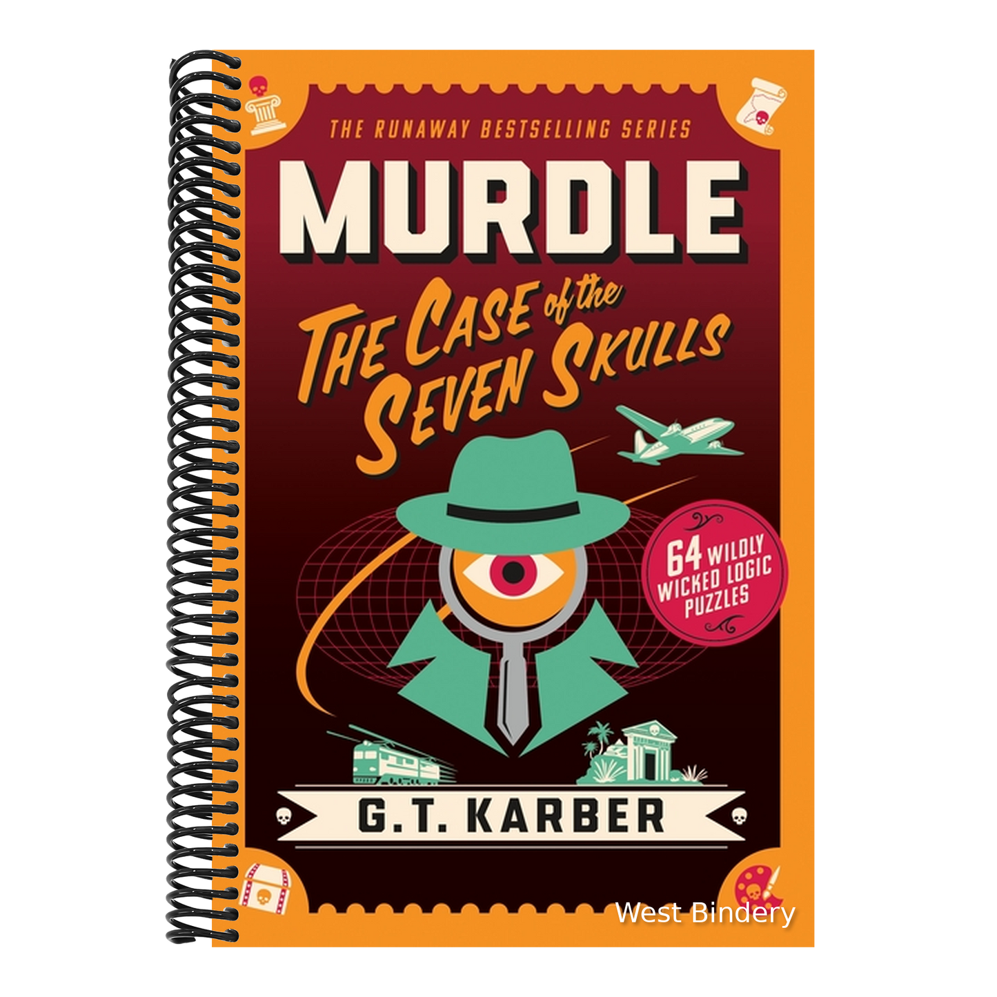 Murdle: The Case of the Seven Skulls: 64 Wildly Wicked Logic Puzzles