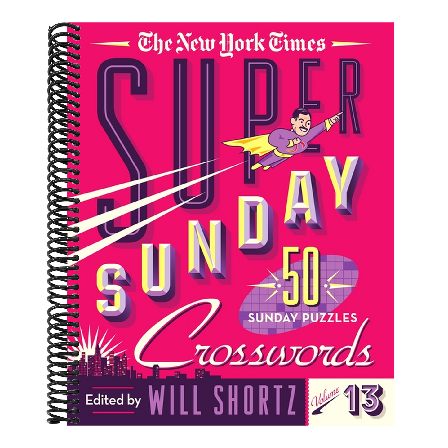 The New York Times Super Sunday Crosswords Volume 13: 50 Sunday Puzzles