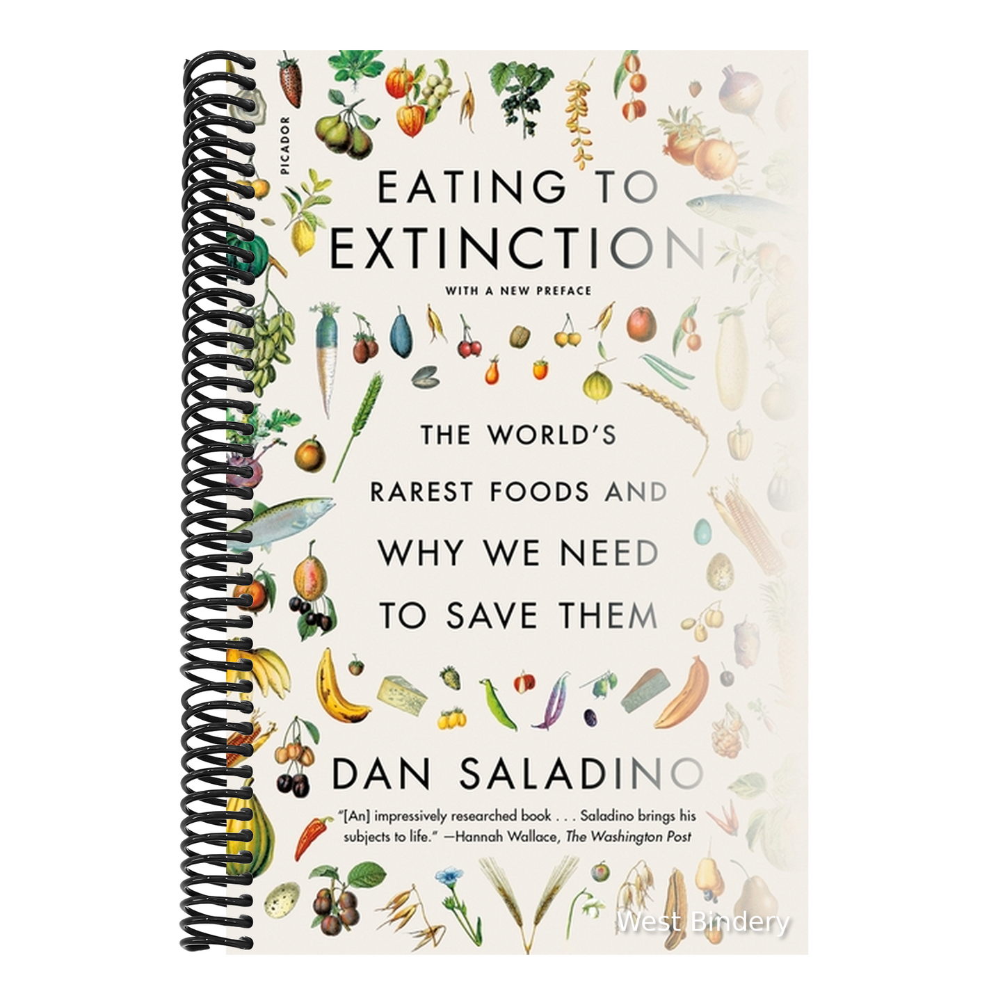 Eating to Extinction: The World's Rarest Foods and Why We Need to Save Them