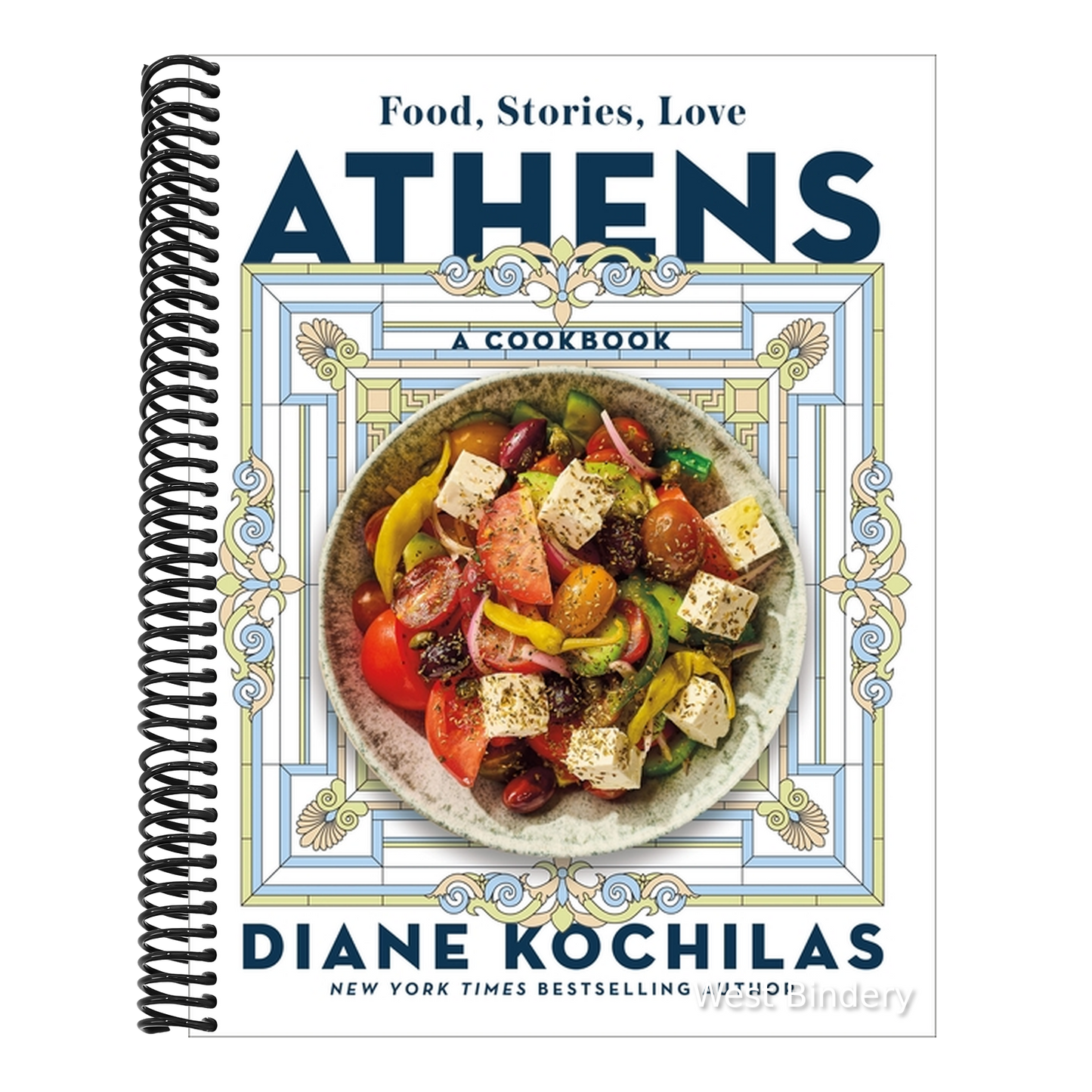 Athens: Food, Stories, Love: A Cookbook