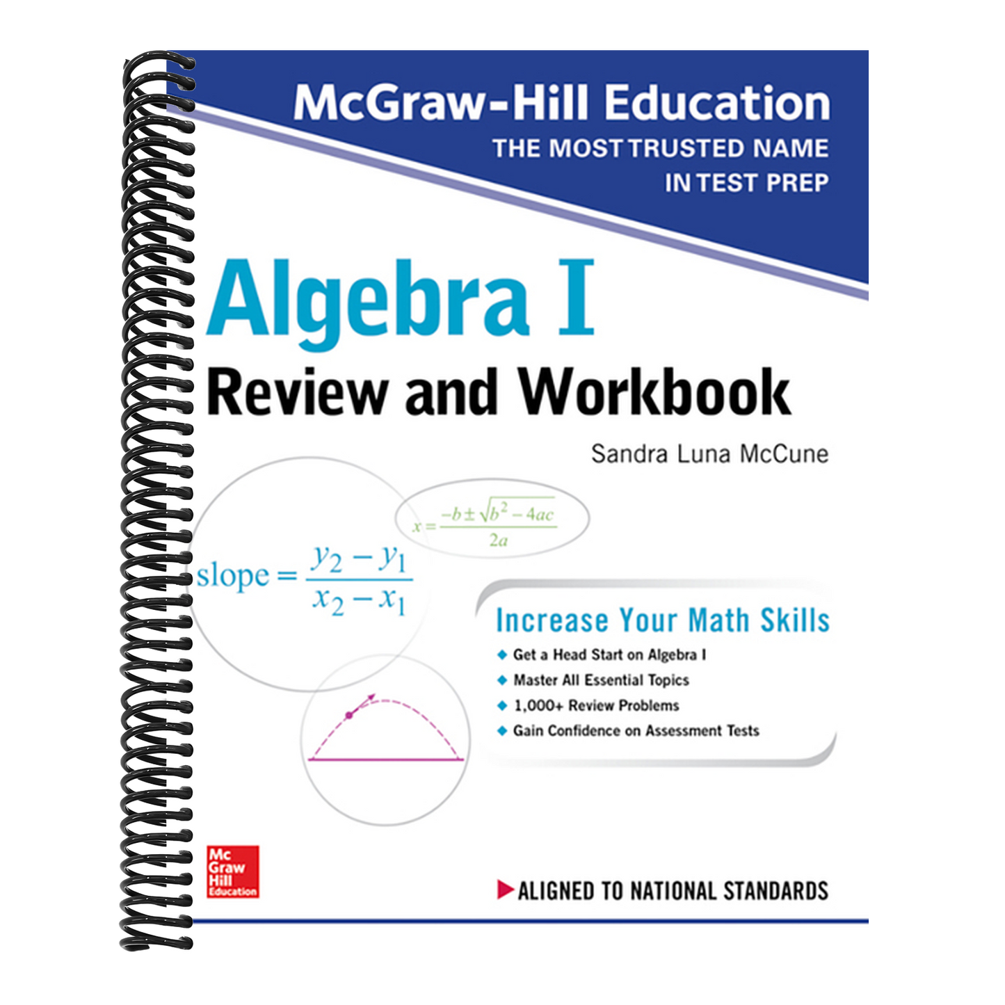 McGraw-Hill Education Algebra I Review and Workbook