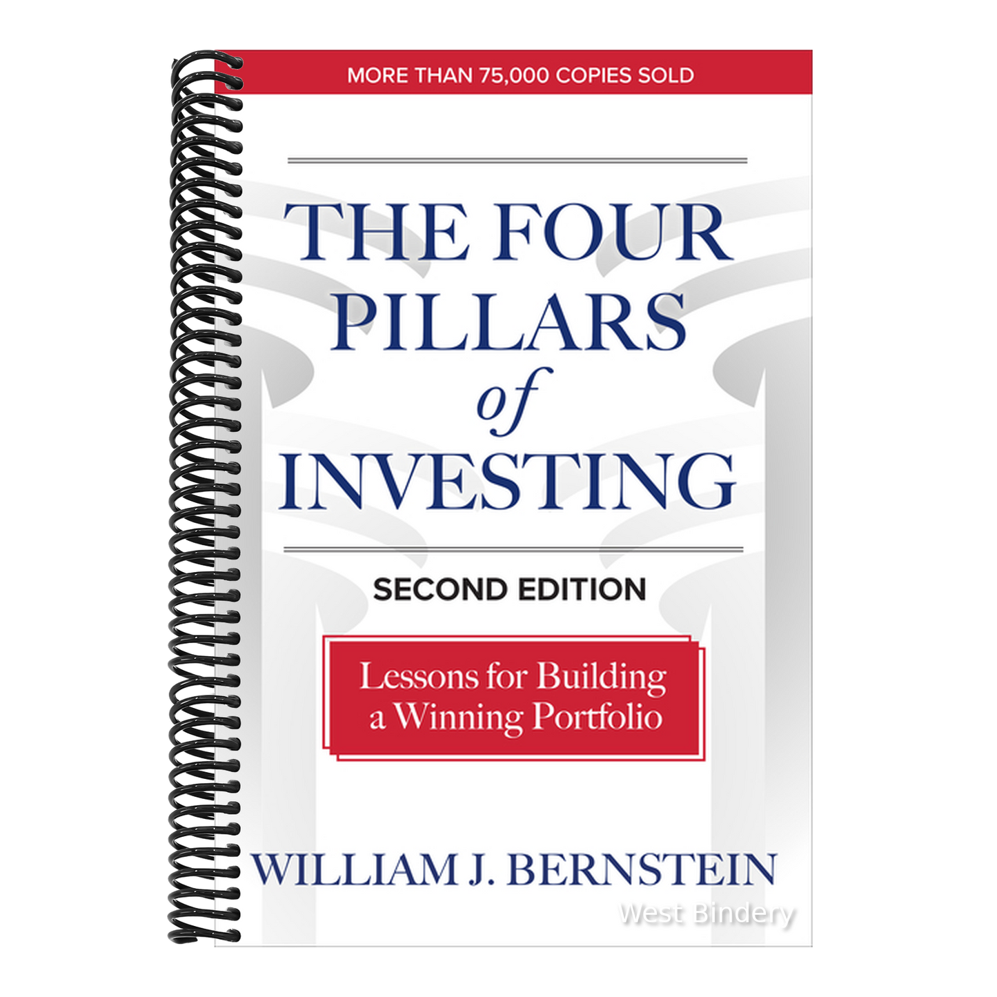 The Four Pillars of Investing, Second Edition: Lessons for Building a Winning Portfolio