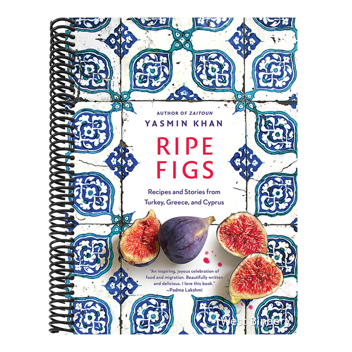 Ripe Figs: Recipes and Stories from Turkey, Greece, and Cyprus