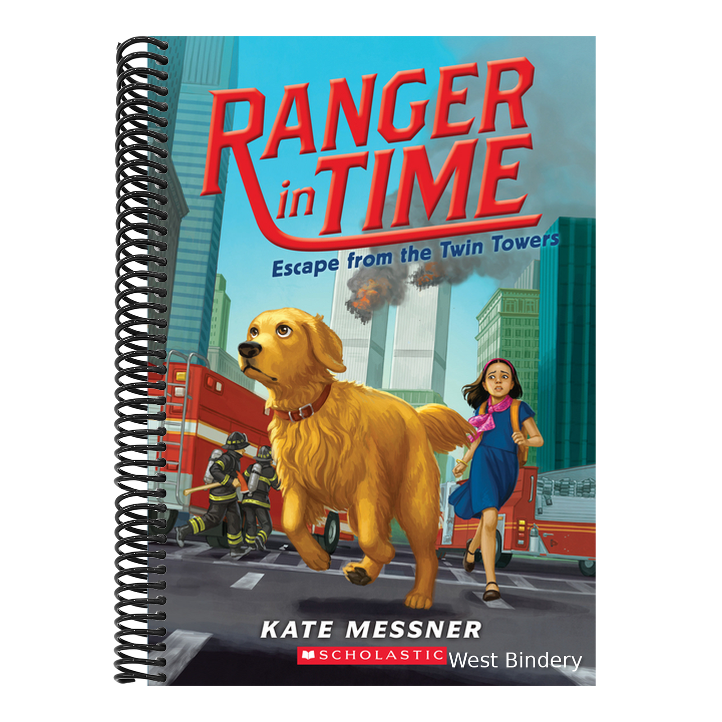 Escape from the Twin Towers (Ranger in Time #11): Volume 11