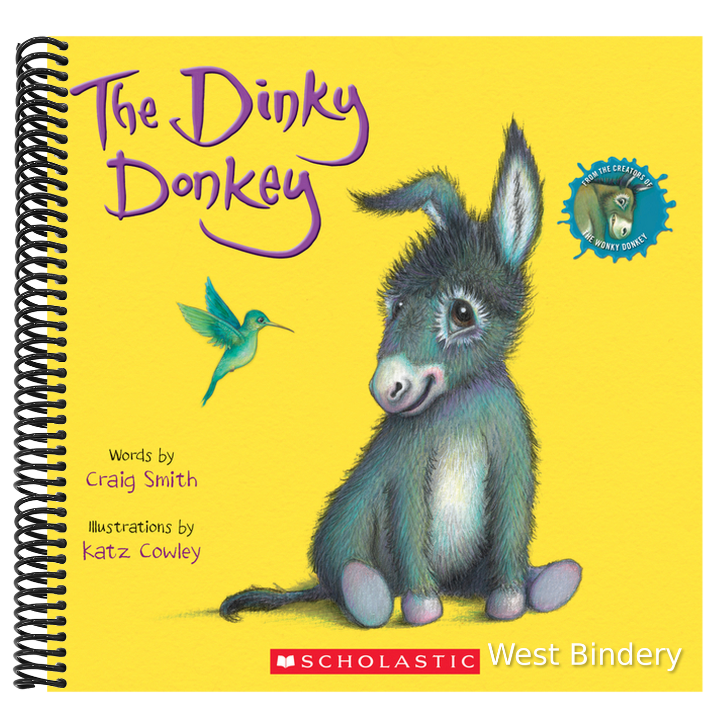 The Dinky Donkey (a Wonky Donkey Book)