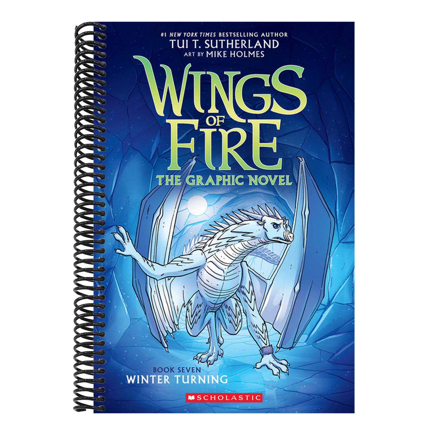 Winter Turning: A Graphic Novel (Wings of Fire Graphic Novel #7) (Wings of Fire Graphix) (Spiral Bound)