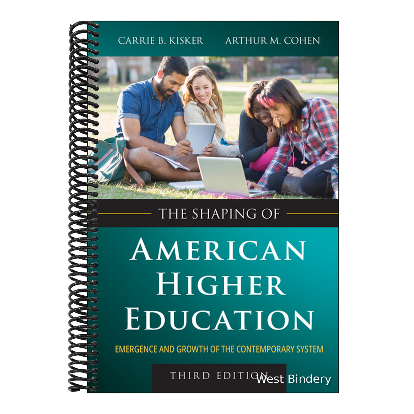The Shaping of American Higher Education: Emergence and Growth of the Contemporary System