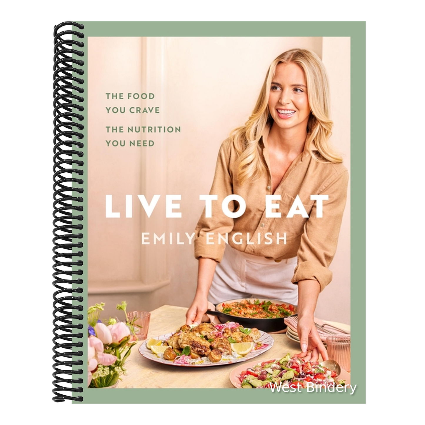 Live to Eat: The Food You Crave, the Nutrition You Need