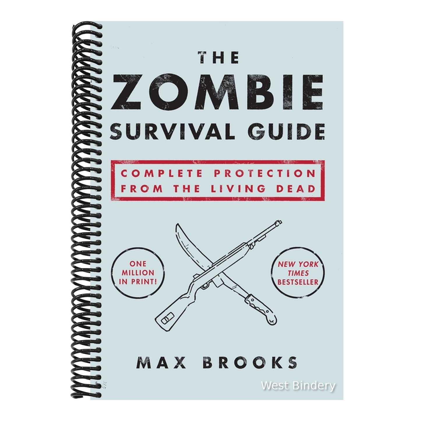 The Zombie Survival Guide: Complete Protection from the Living Dead